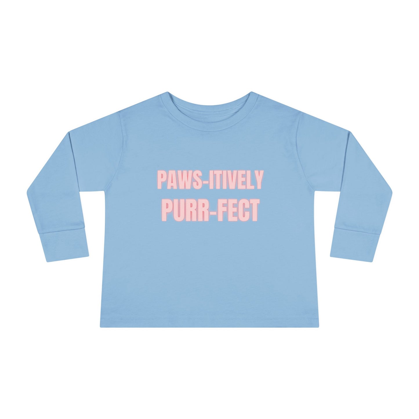 Paws-itively Purr-fect Toddler Long Sleeve Tee