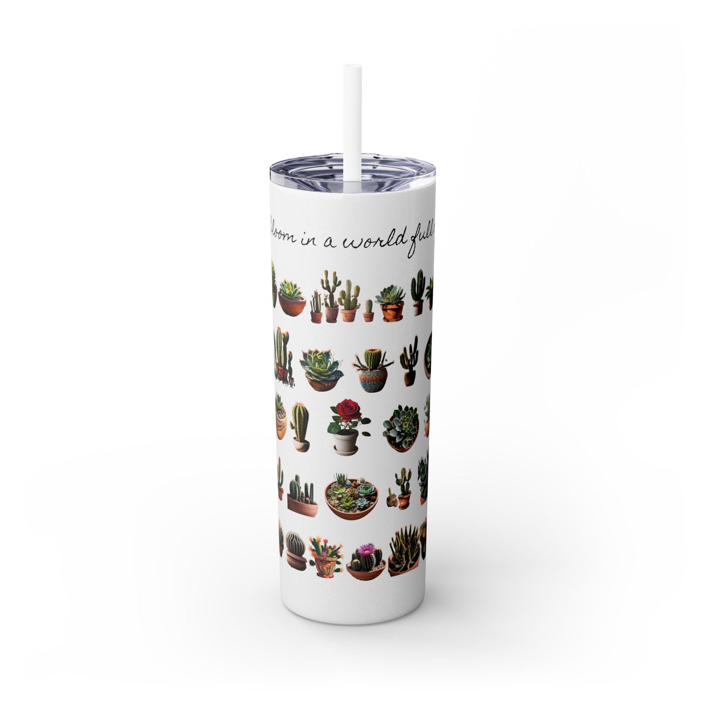 Dare to Bloom Tumbler Cup