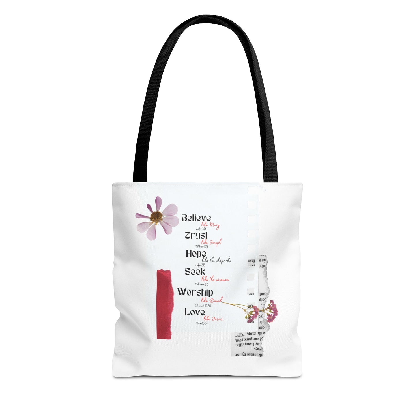 Believe, Trust, Hope, Worship, Love Tote Bag