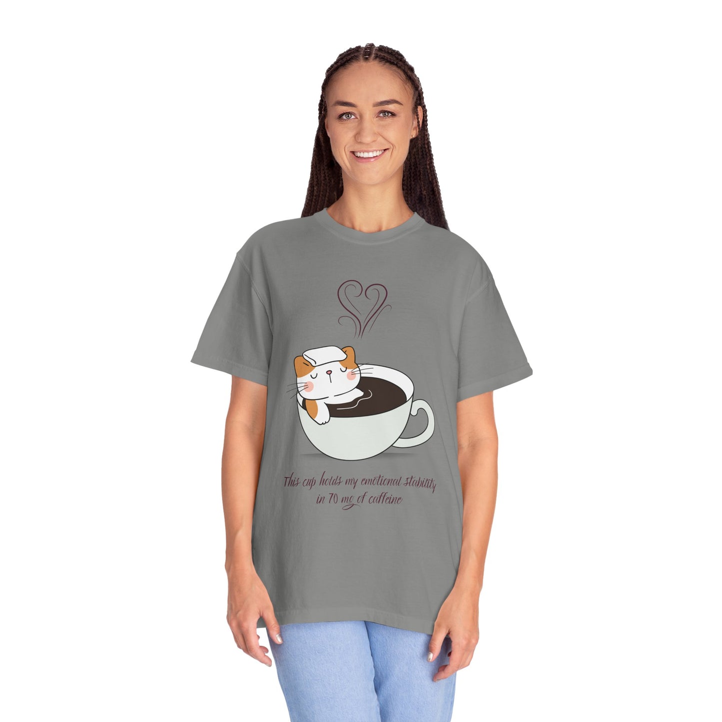 Cup of Emotional Stability T-Shirt