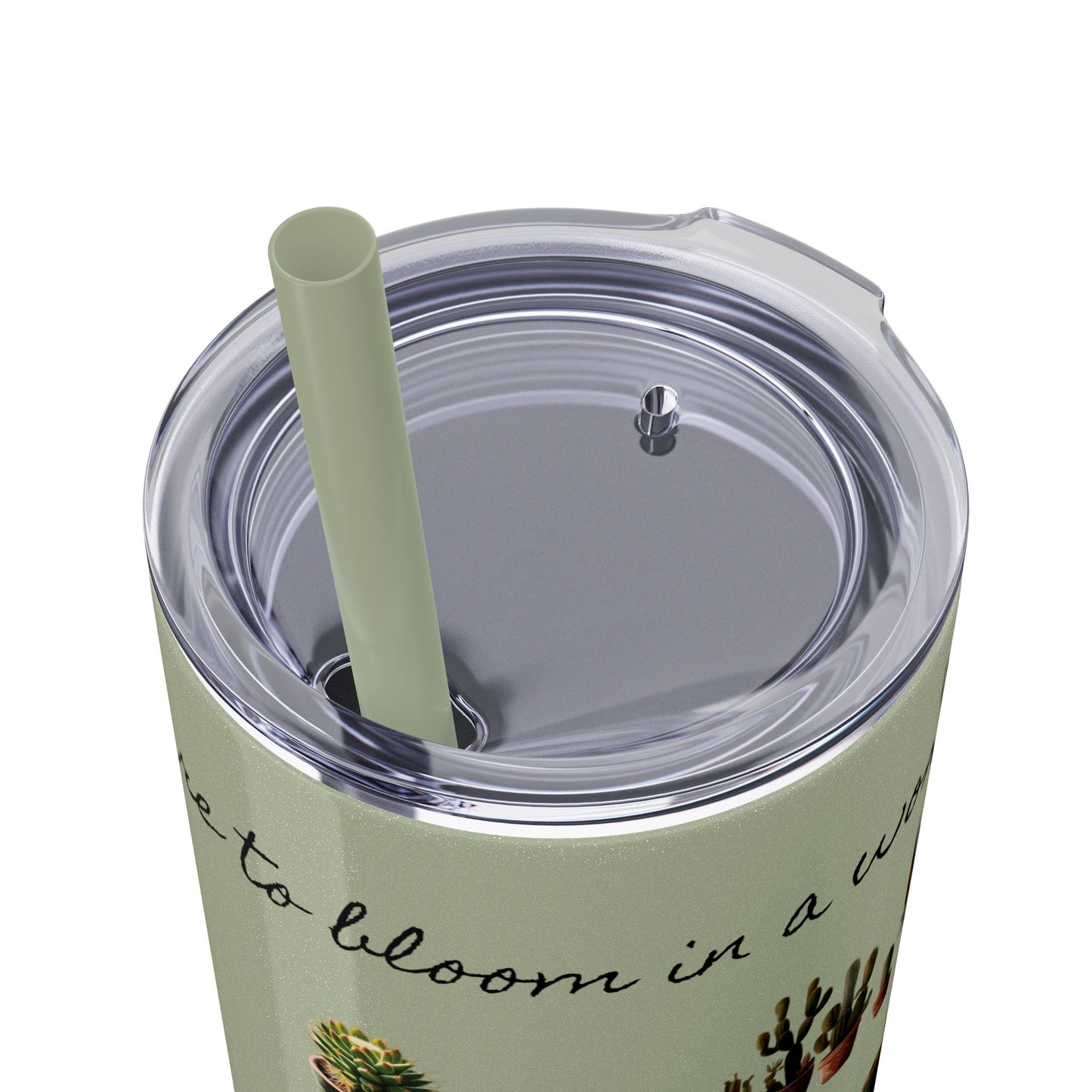 Dare to Bloom Tumbler Cup