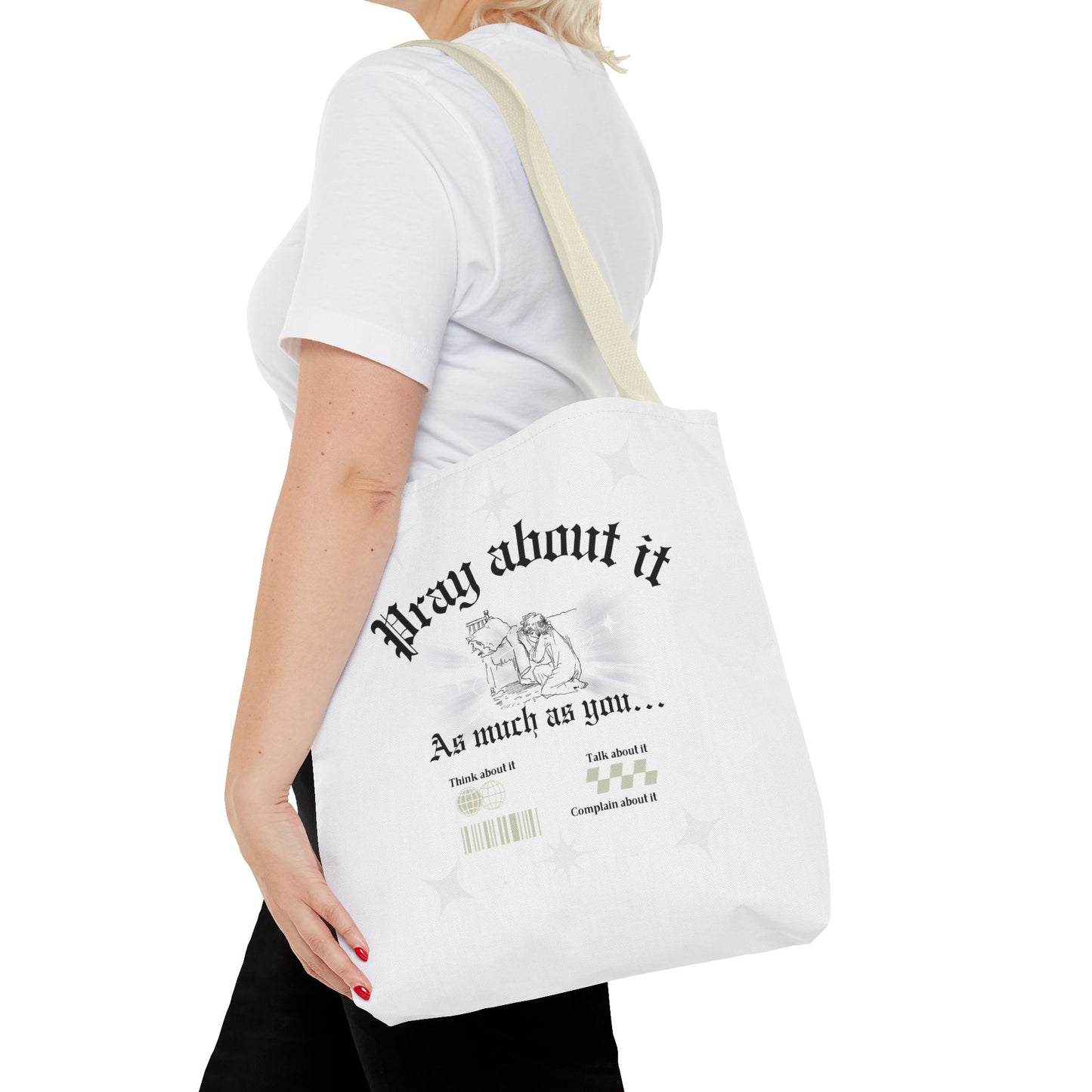 Pray about it Tote Bag