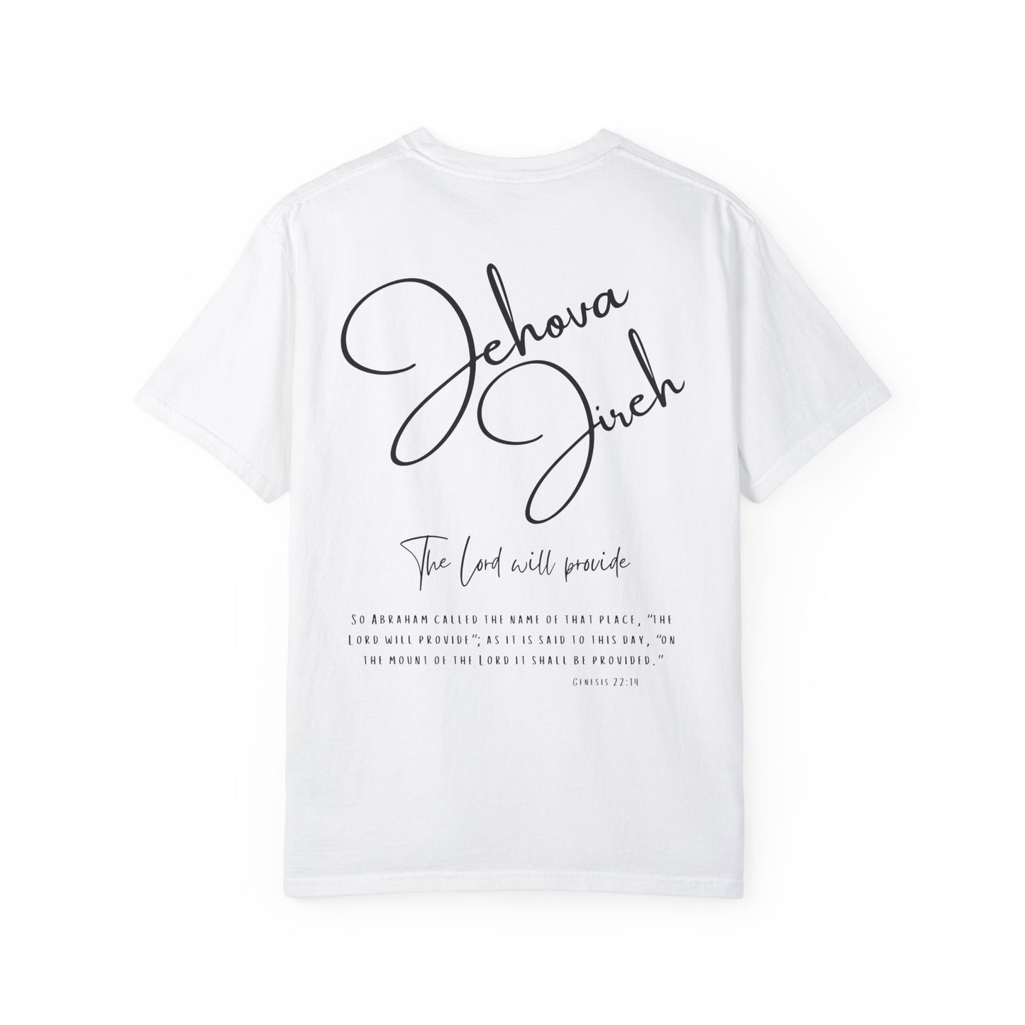 Jehova Jireh T-shirt - Faith Inspired Streetwear