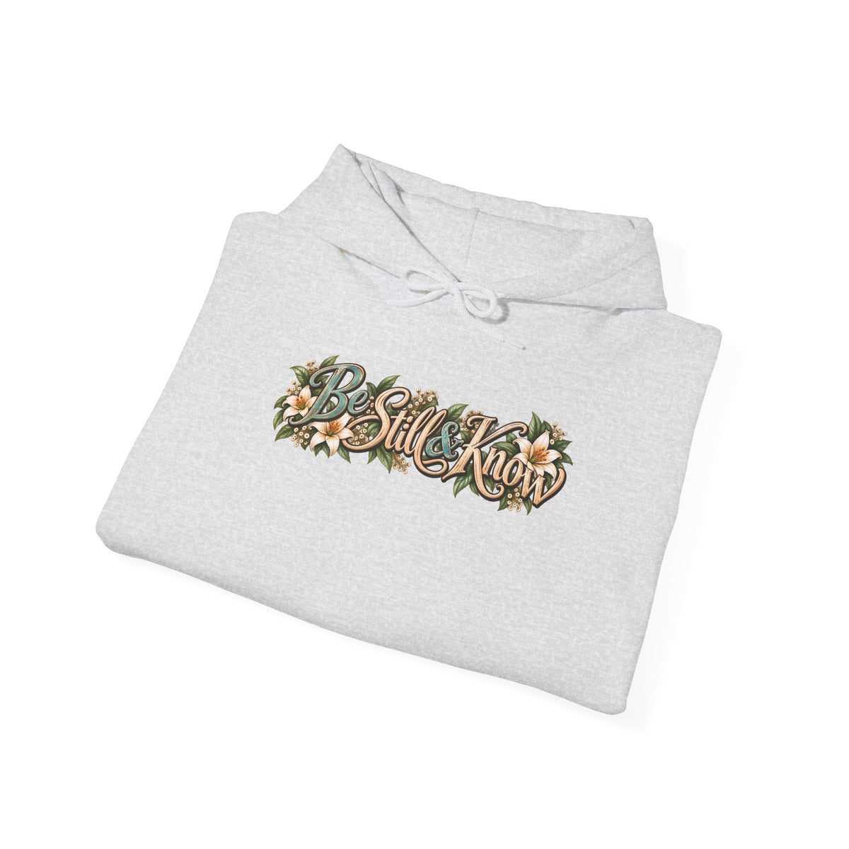 Be Still Hoodie — "Be Still, Know That I Am God" Christian Graphic Hooded Sweatshirt