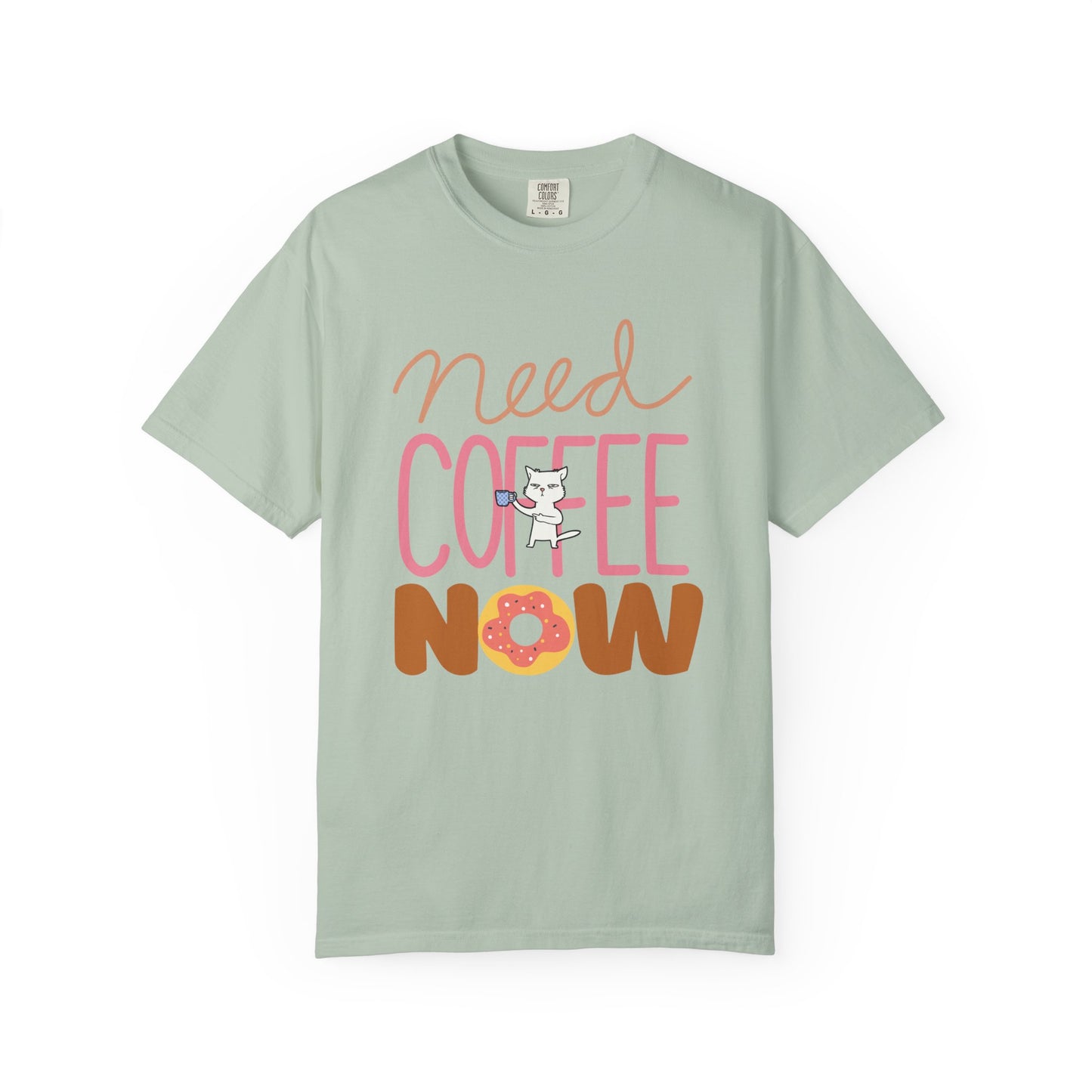 Need Coffee Now T-Shirt