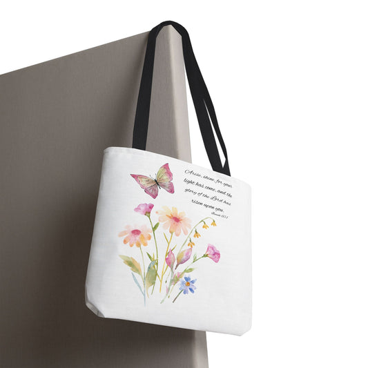 Arise Shine Tote Bag