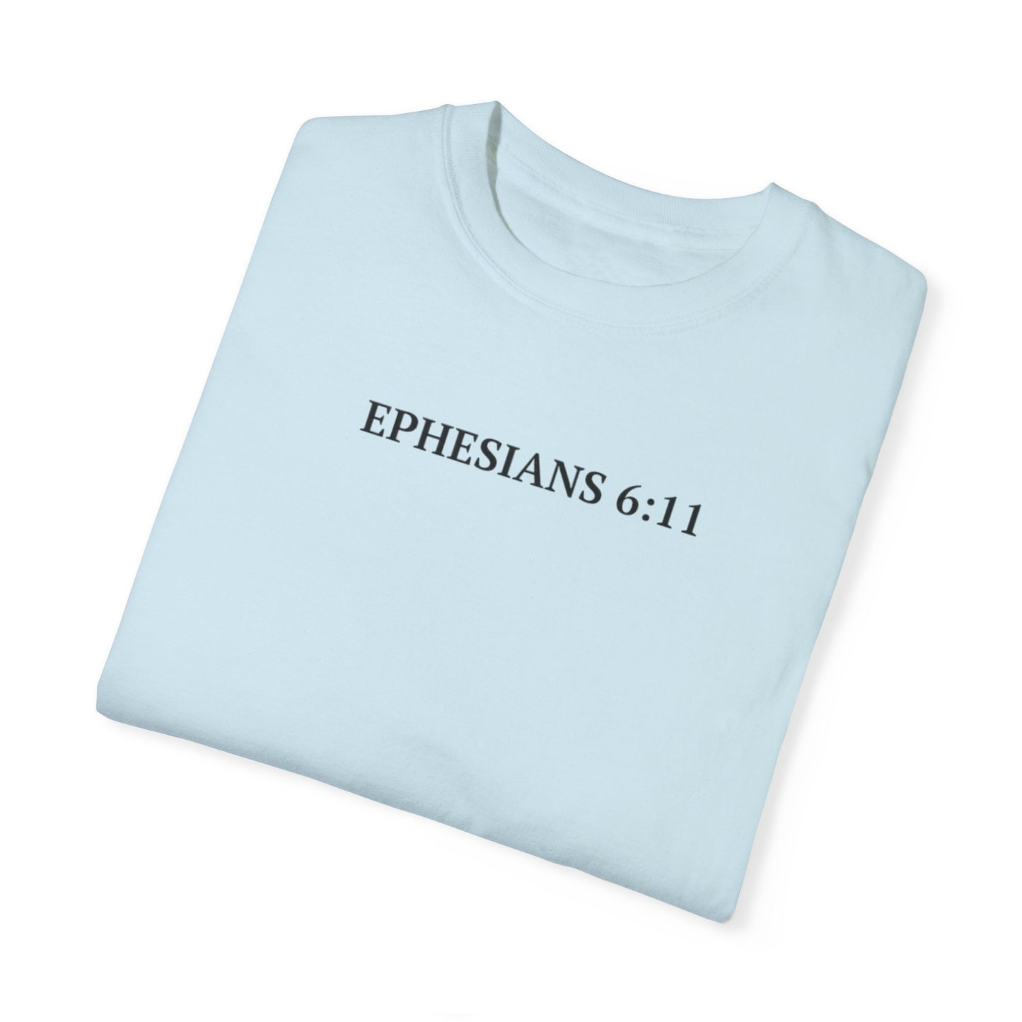 Ephesians 6:11 Full Armor of God - Faith Inspired Streetwear