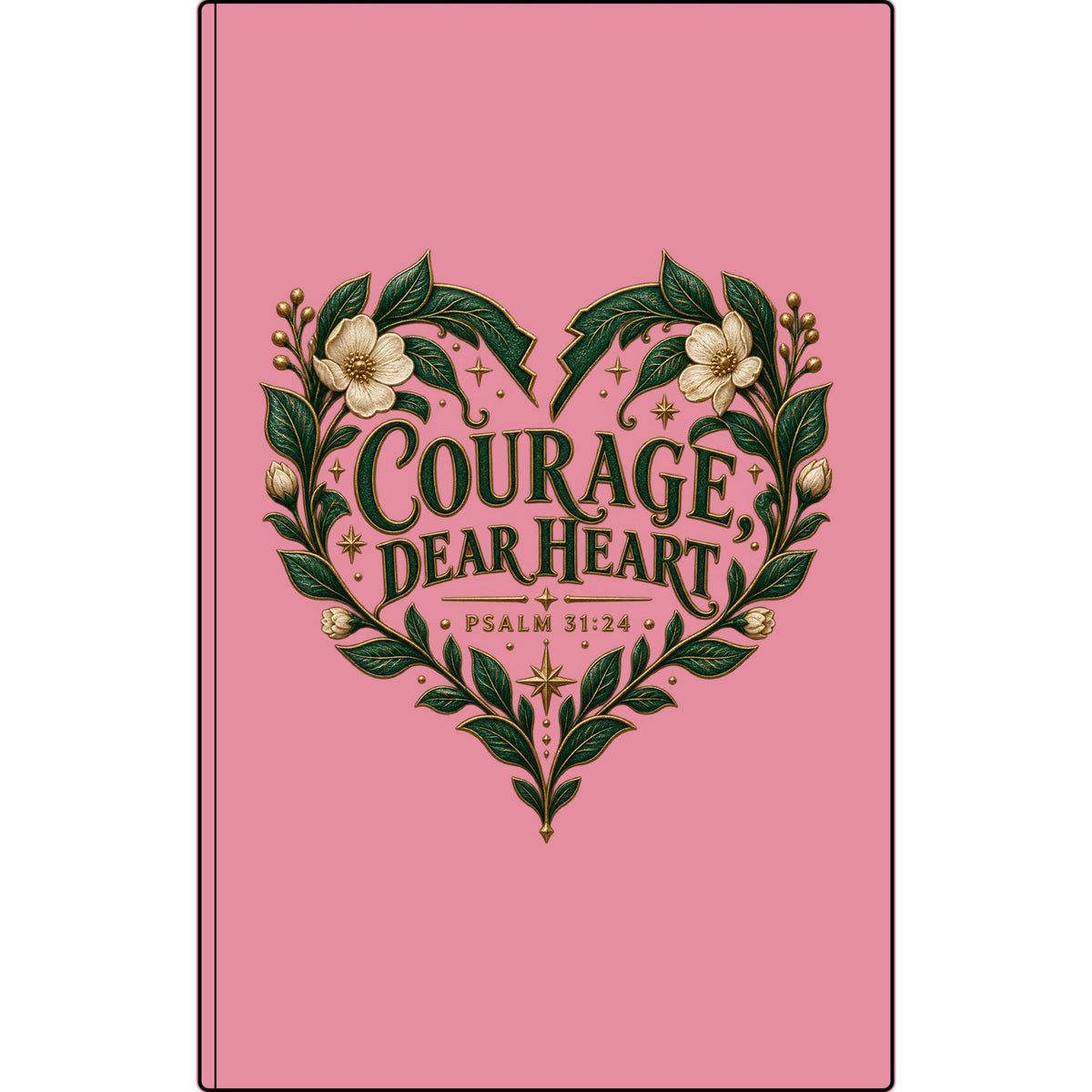 Engraved Vegan Leather Journal — "Courage Dear Heart" Floral Heart Psalm 31:24