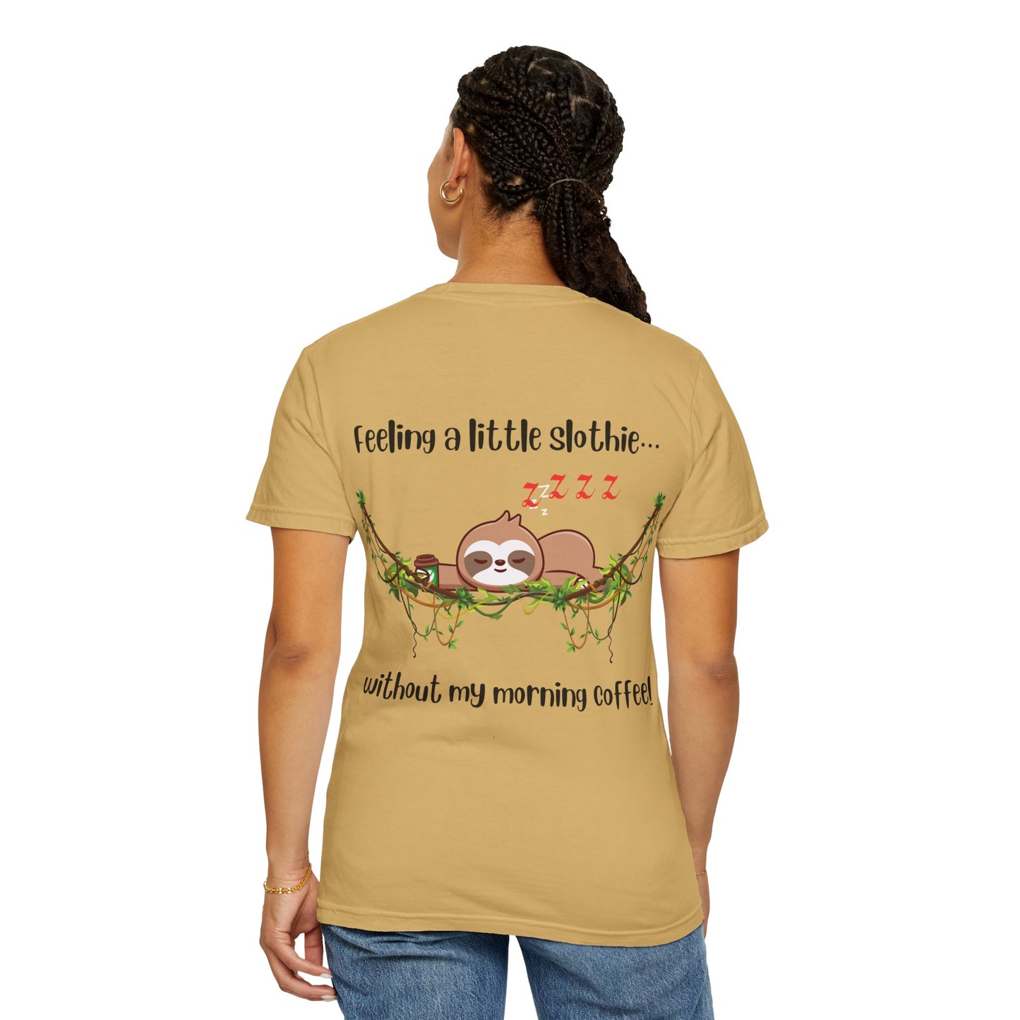 Feeling slothie - Faith Inspired Streetwear