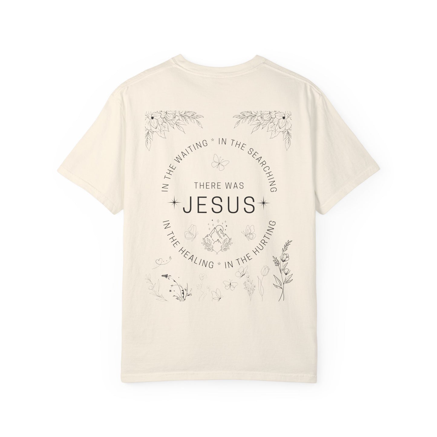 There was Jesus T-shirt - Faith Inspired Streetwear