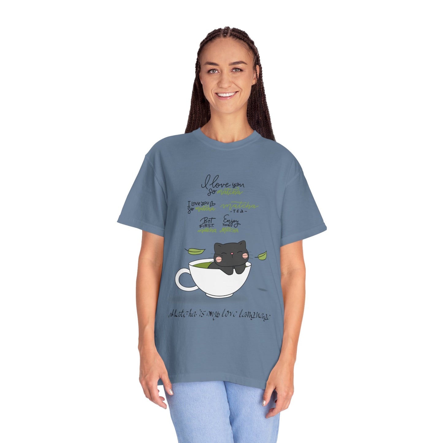 Matcha is My Love Language T-Shirt