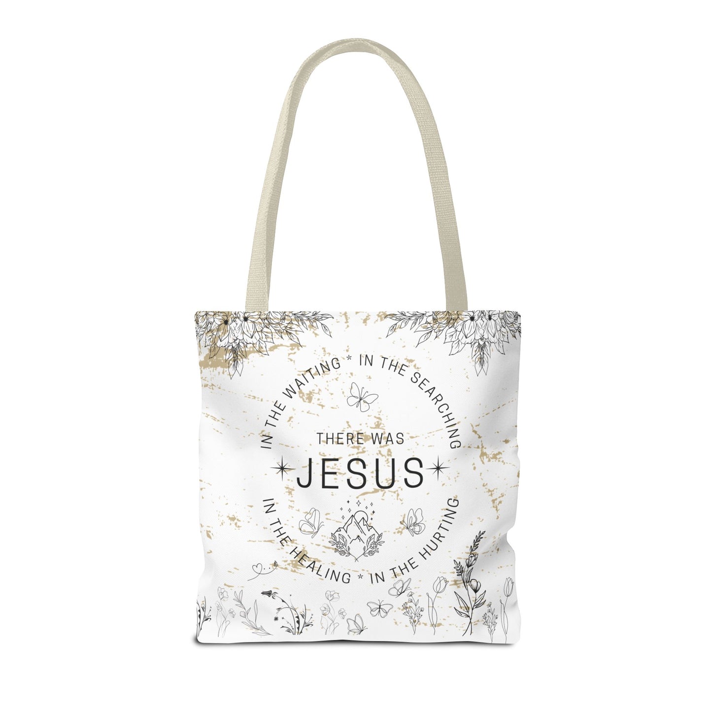"There Was Jesus" tote bag - Floral Design for Faithful Living
