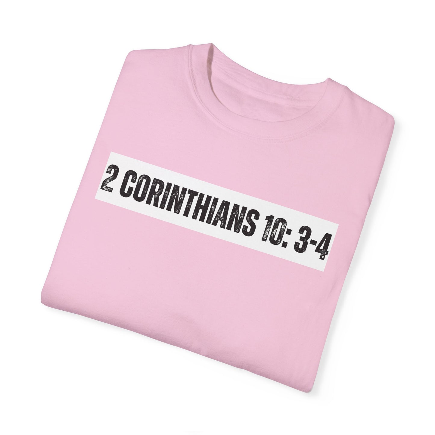 2 Corinthians 10:3-4 - Faith Inspired Streetwear