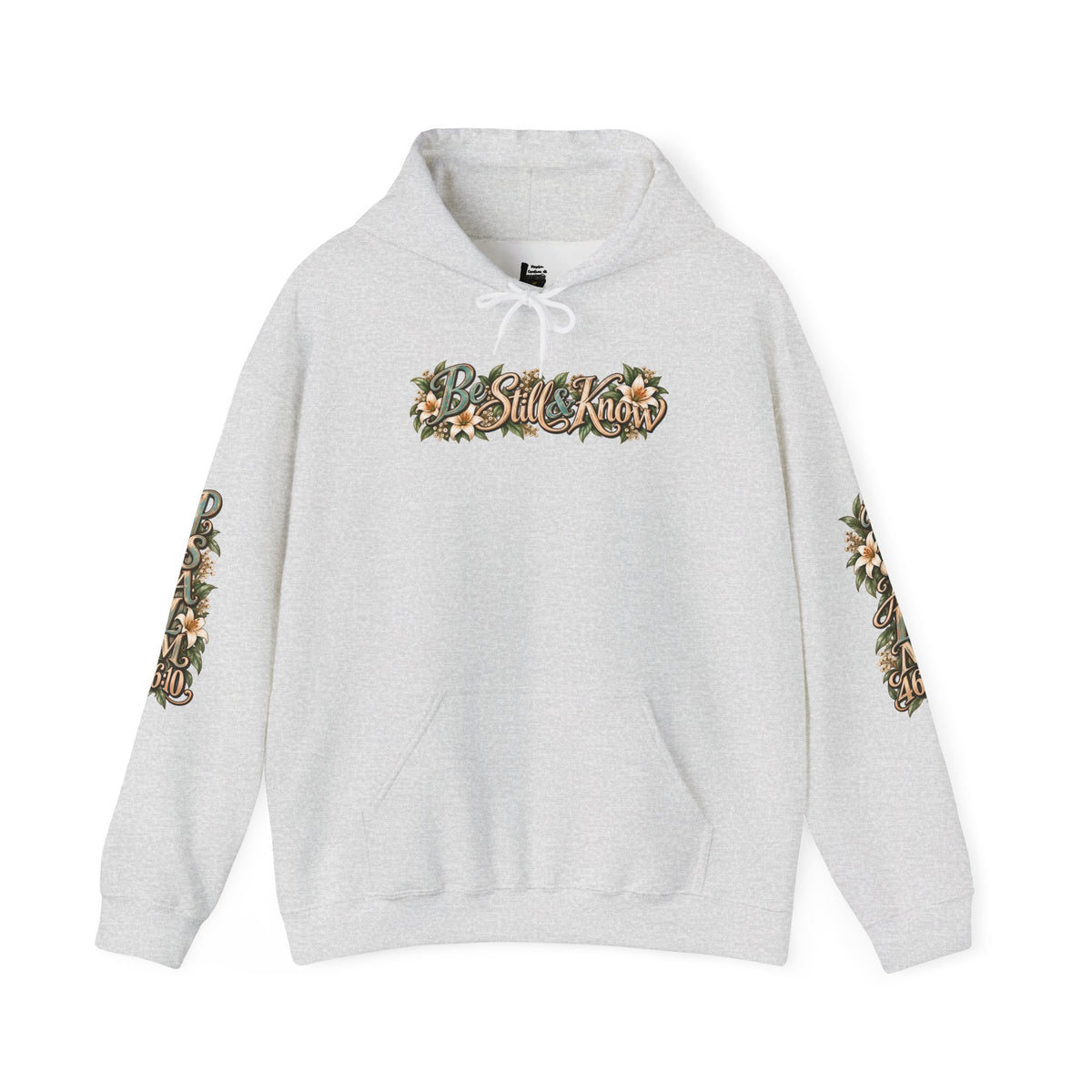 Be Still Hoodie — "Be Still, Know That I Am God" Christian Graphic Hooded Sweatshirt