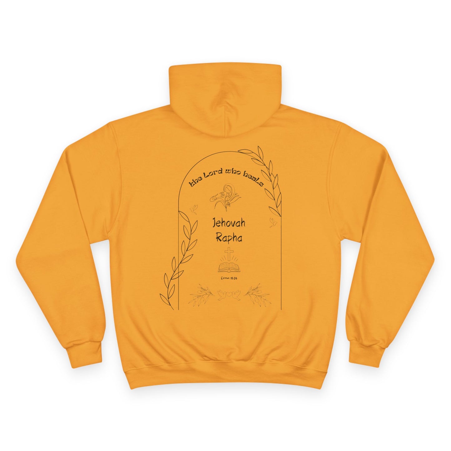 Jehovah Rapha Champion Hoodie
