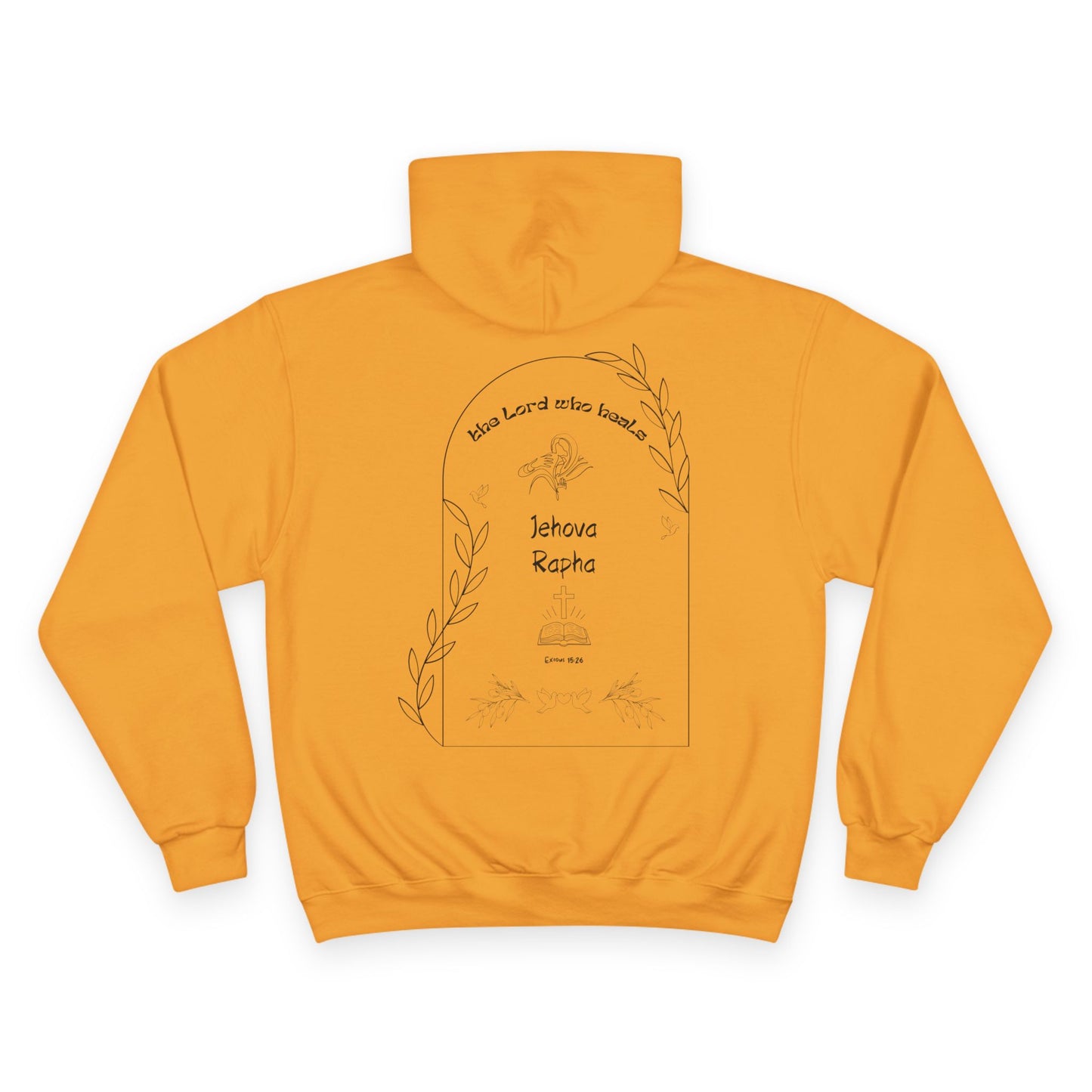 Jehova Rapha Champion Hoodie