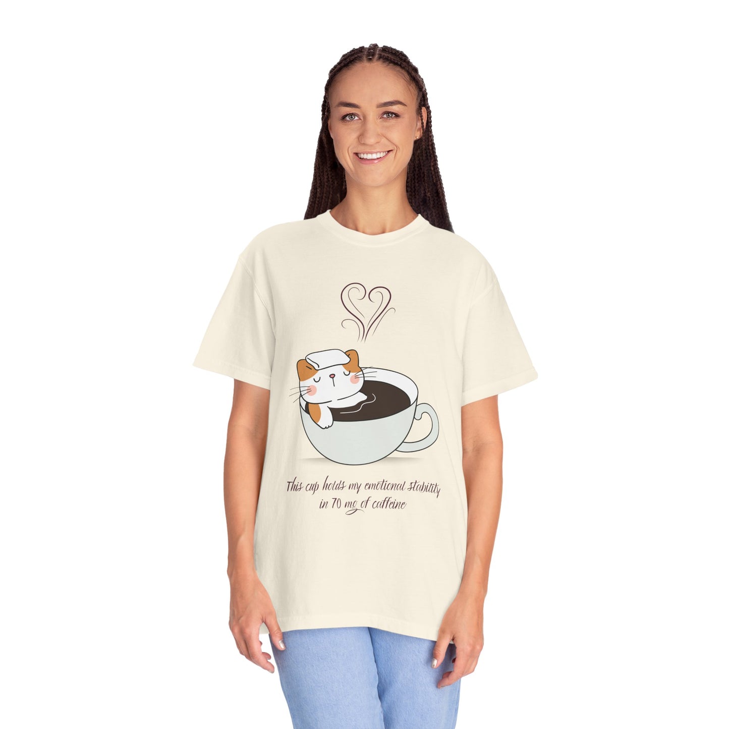 Cup of Emotional Stability T-Shirt