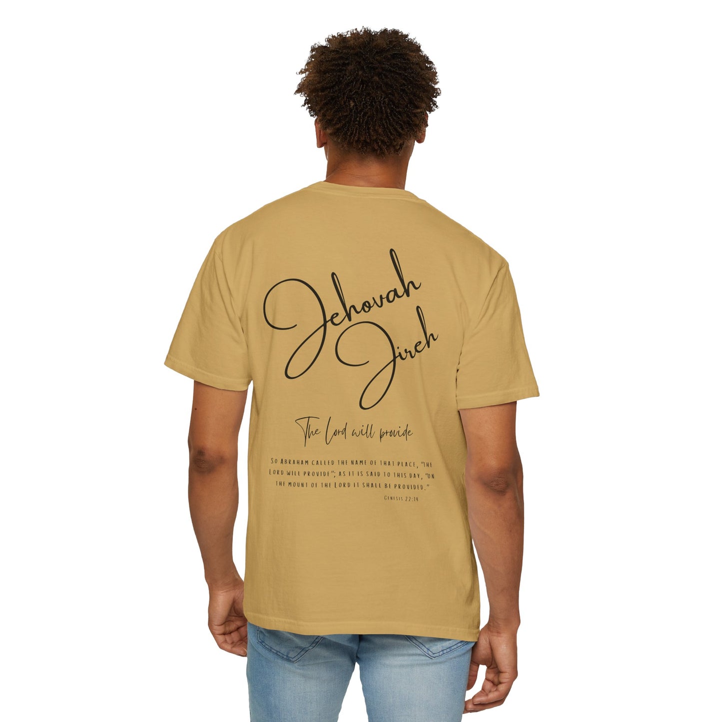 Jehovah Jireh T-shirt - Faith Inspired Streetwear