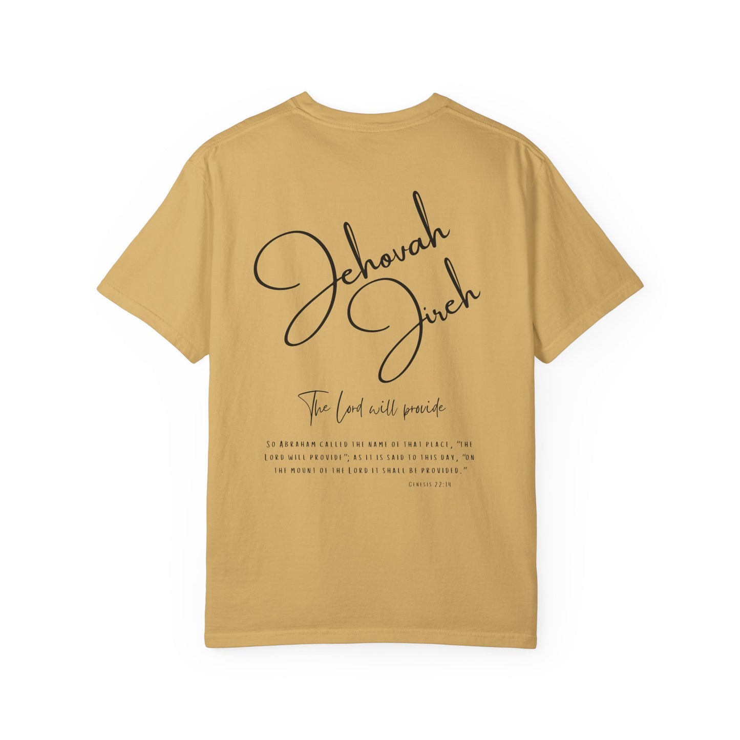 Jehovah Jireh T-shirt - Faith Inspired Streetwear