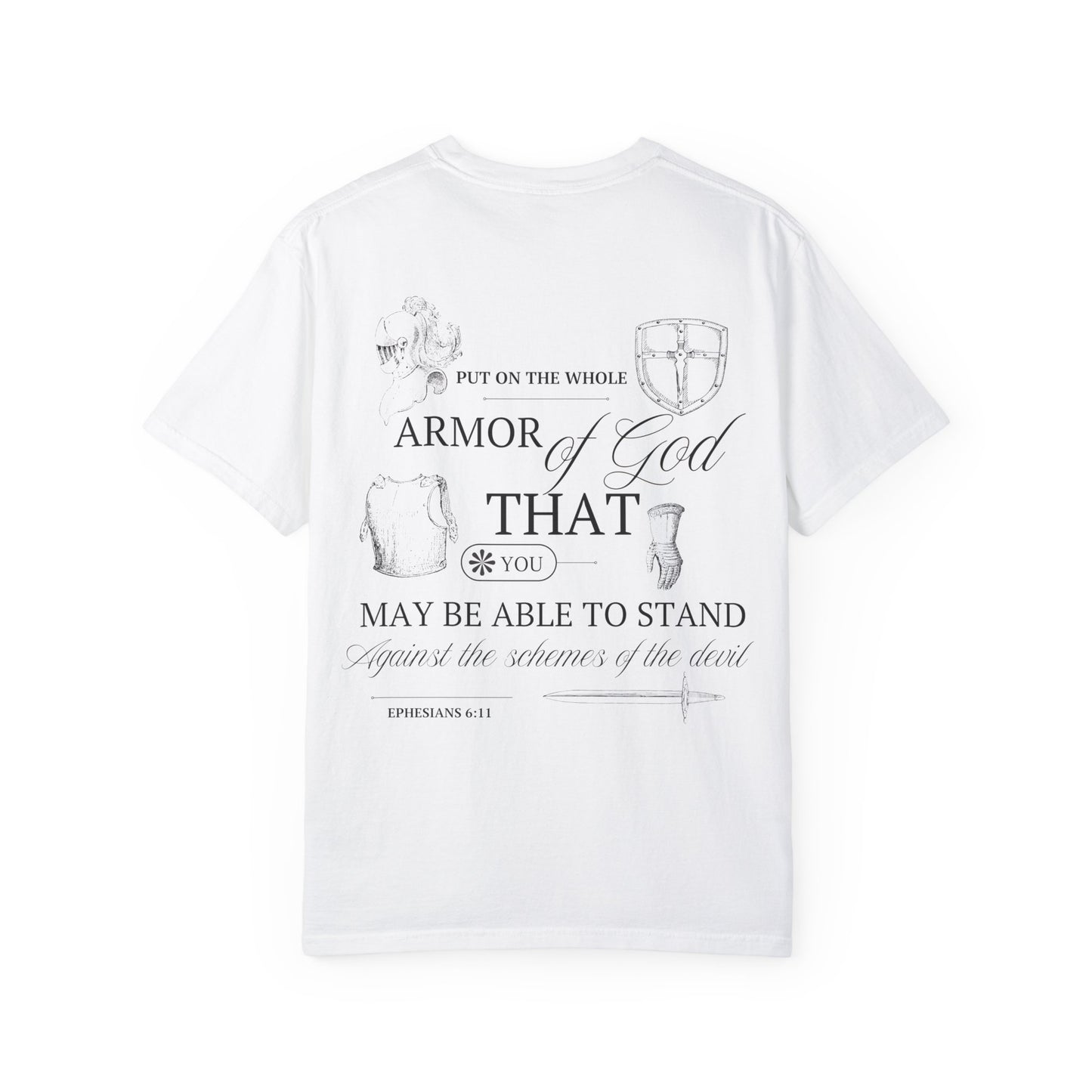 Ephesians 6:11 Full Armor of God - Faith Inspired Streetwear