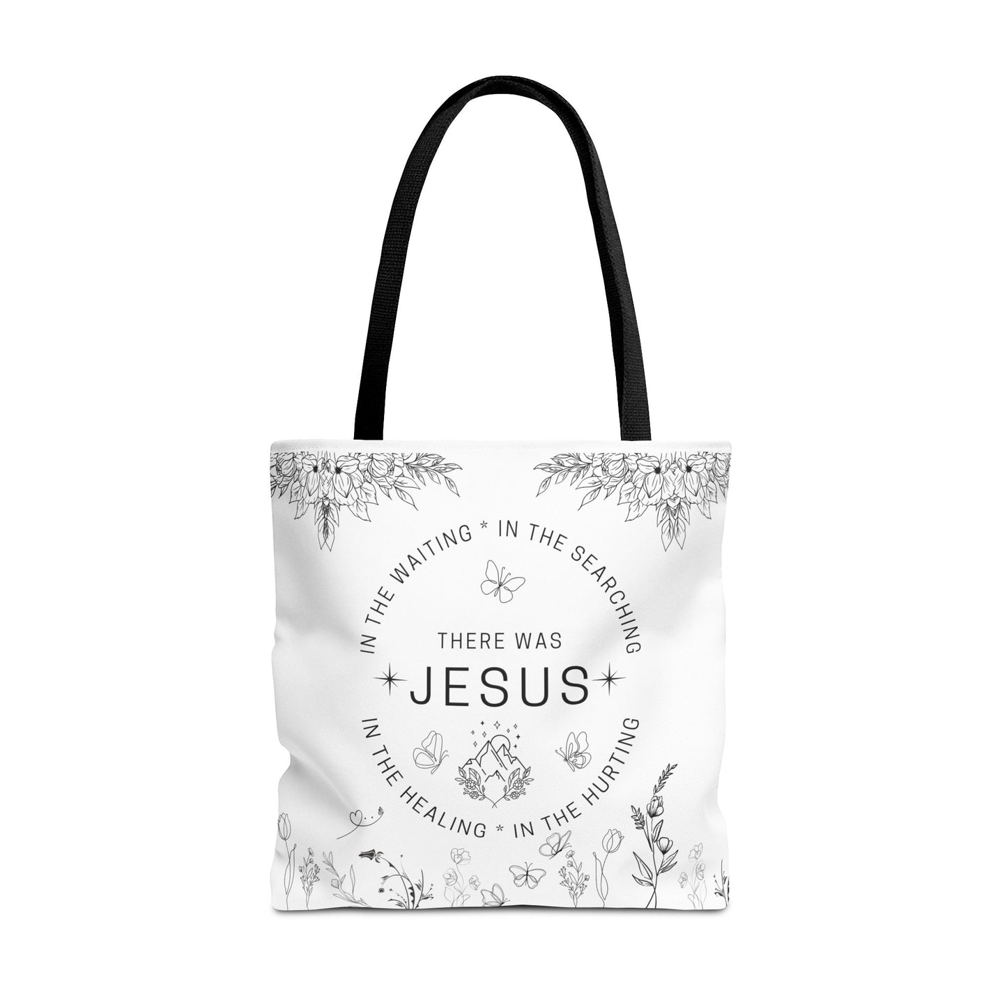 There Was Jesus tote bag - Floral Design for Faithful Living