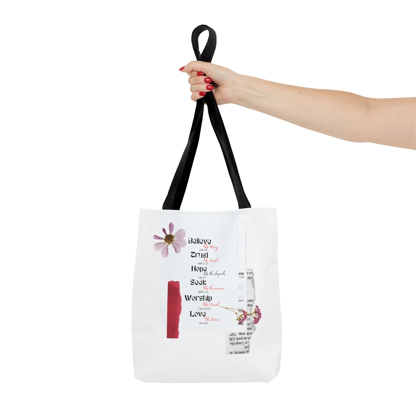 Believe, Trust, Hope, Worship, Love Tote Bag