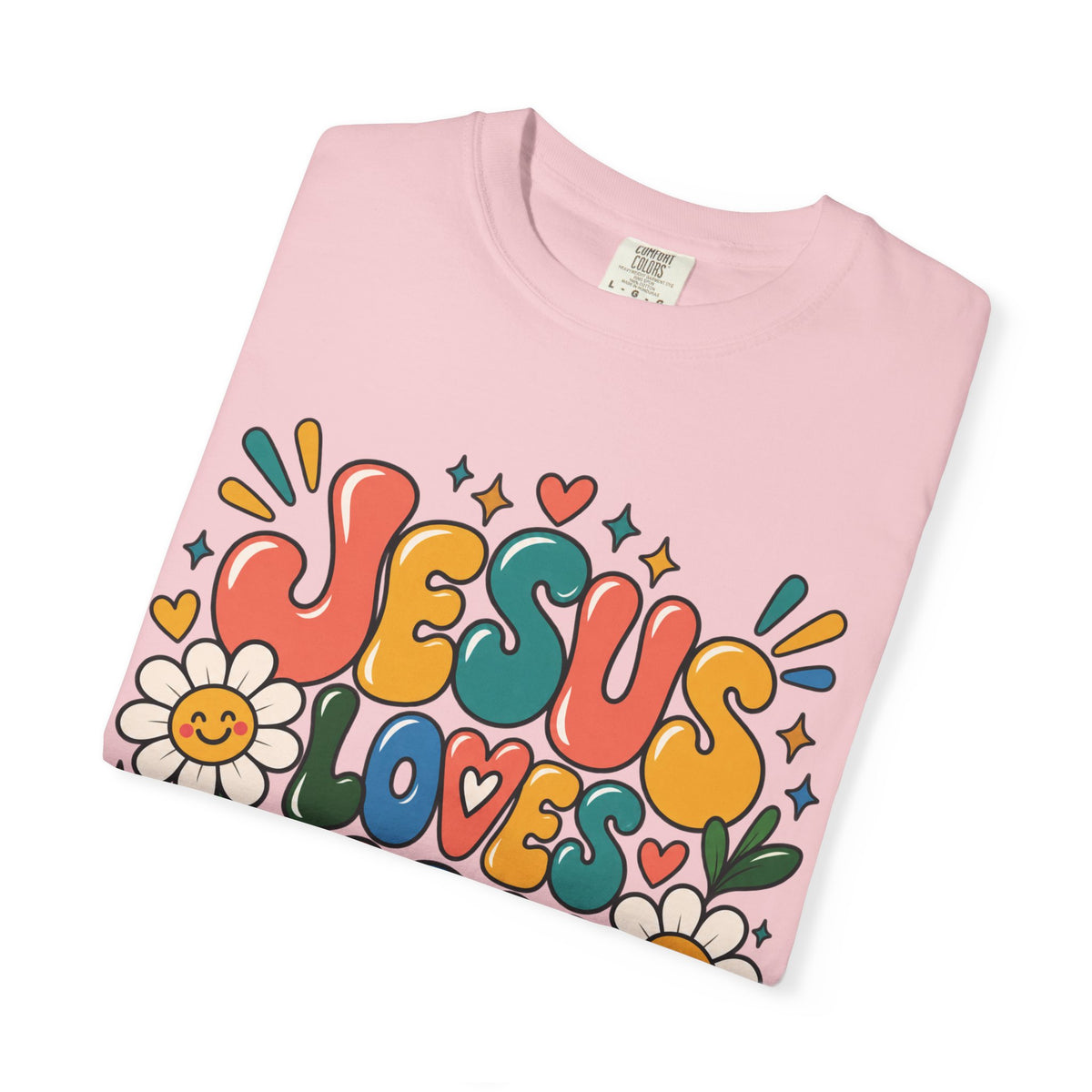 Jesus Loves You - Faith Inspired Streetwear