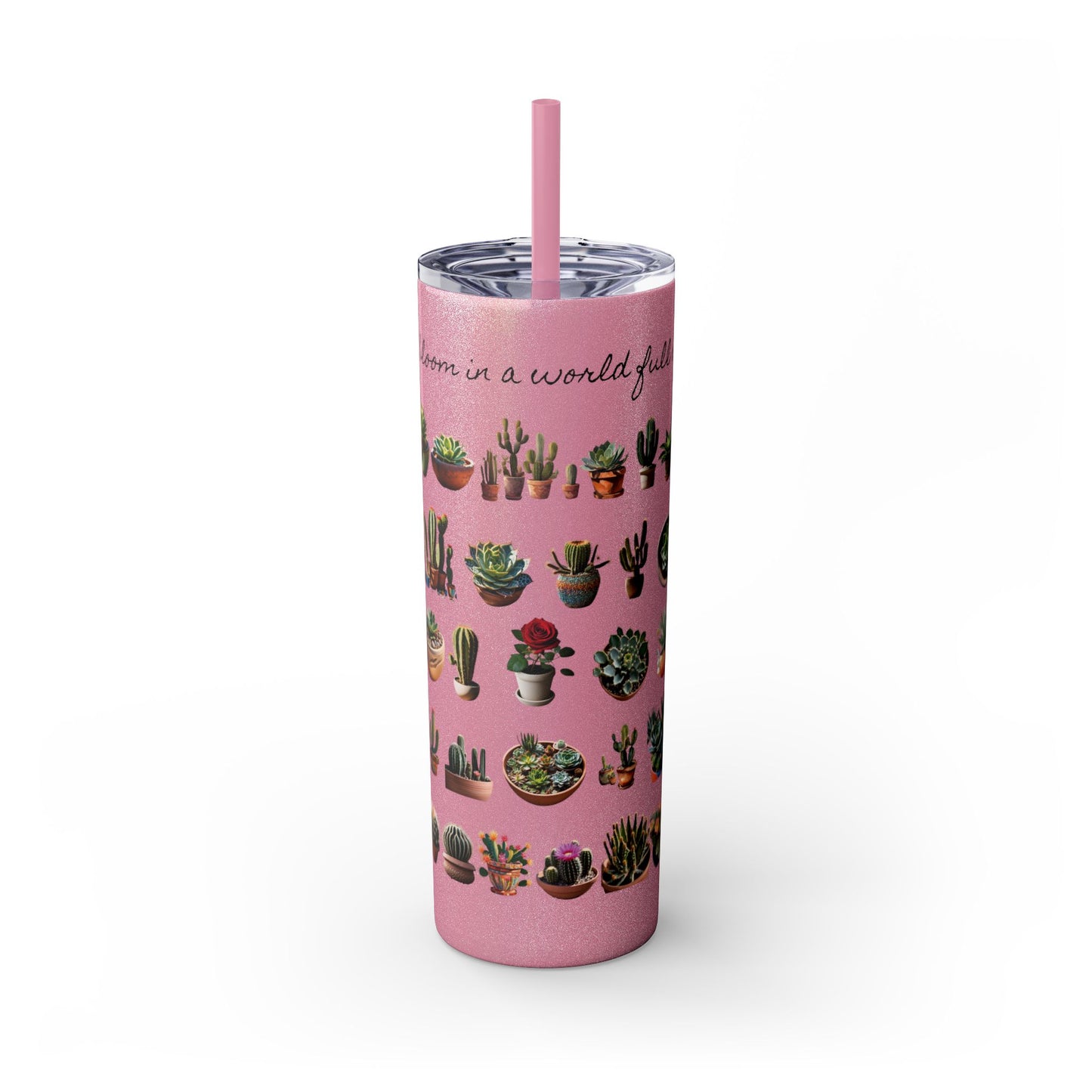 Dare to Bloom Tumbler Cup