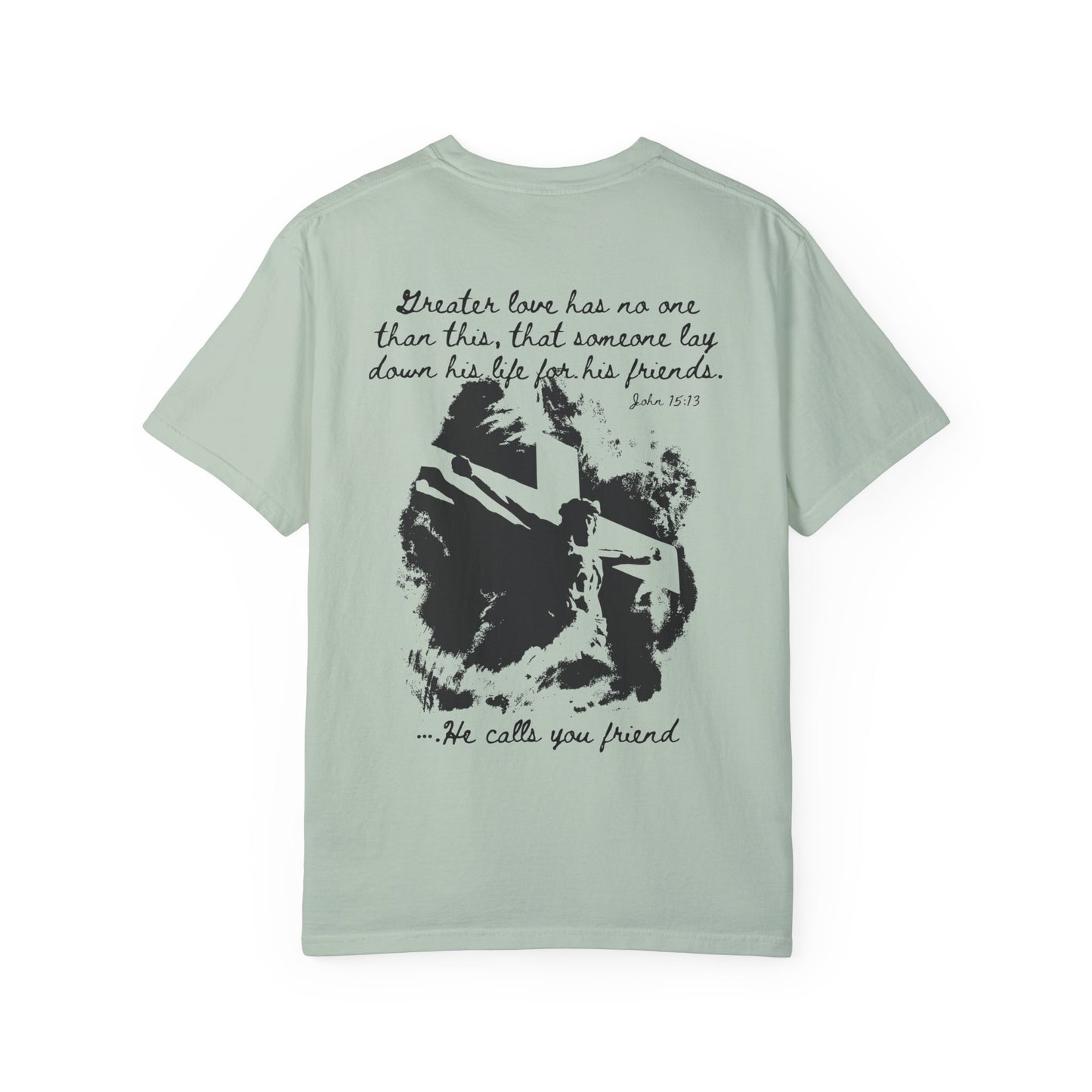 John 15:13 Faith Inspired Streetwear