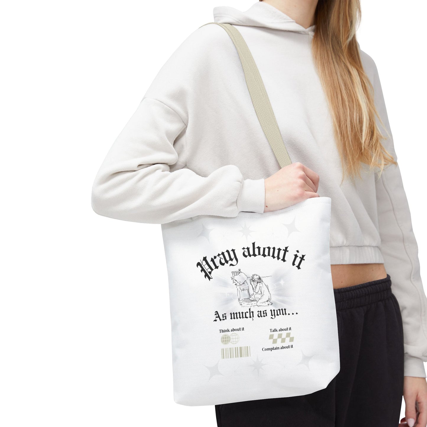 Pray about it Tote Bag