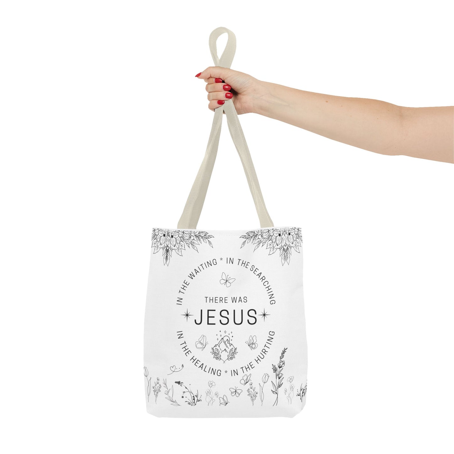 There Was Jesus tote bag - Floral Design for Faithful Living
