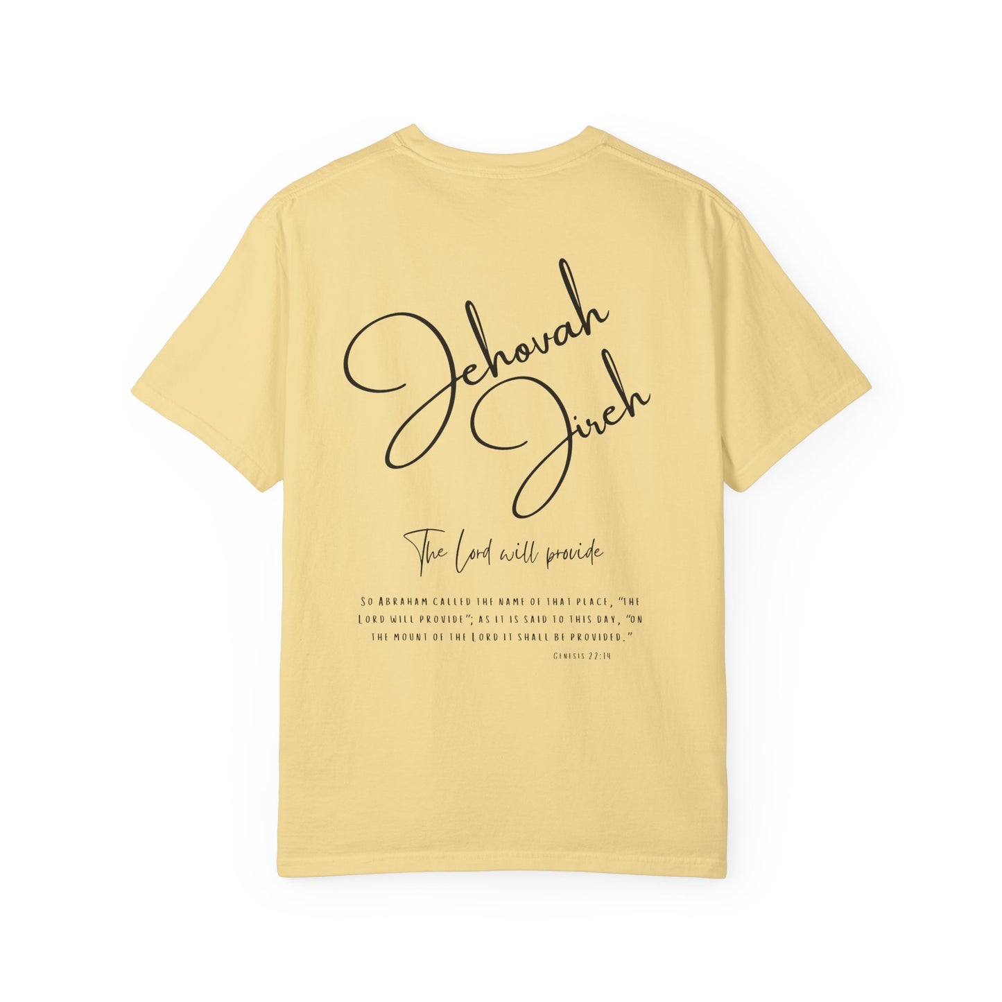 Jehovah Jireh T-shirt - Faith Inspired Streetwear