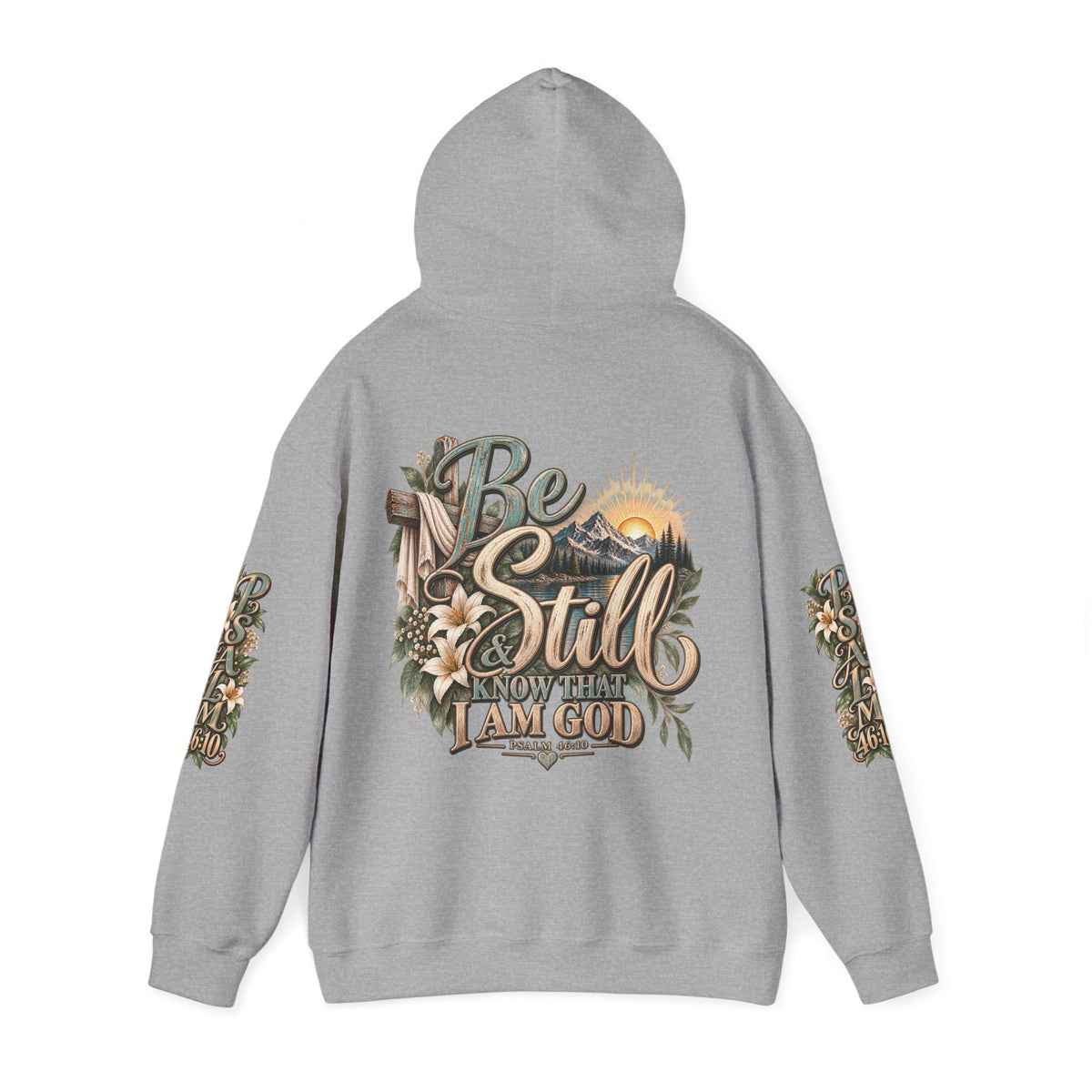 Be Still Hoodie — "Be Still, Know That I Am God" Christian Graphic Hooded Sweatshirt