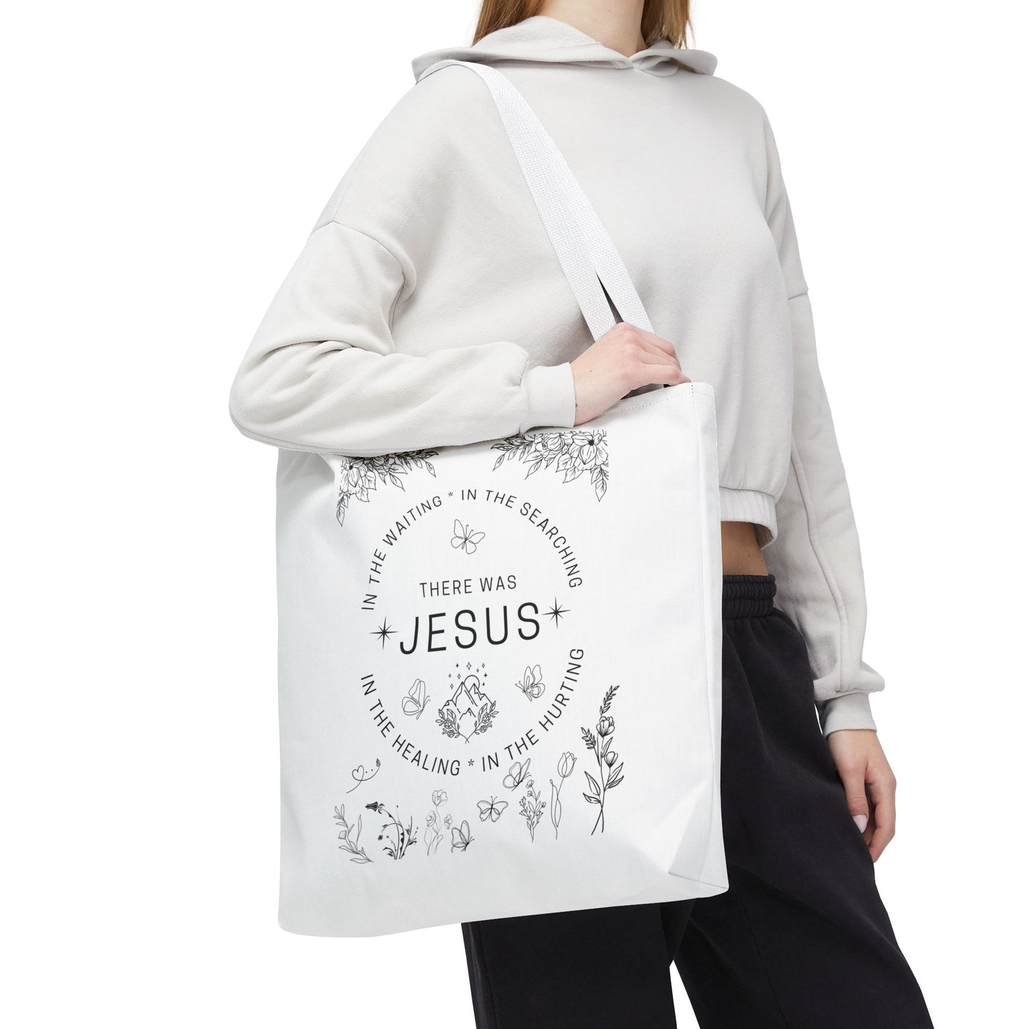 "There Was Jesus" tote bag - Floral Design for Faithful Living