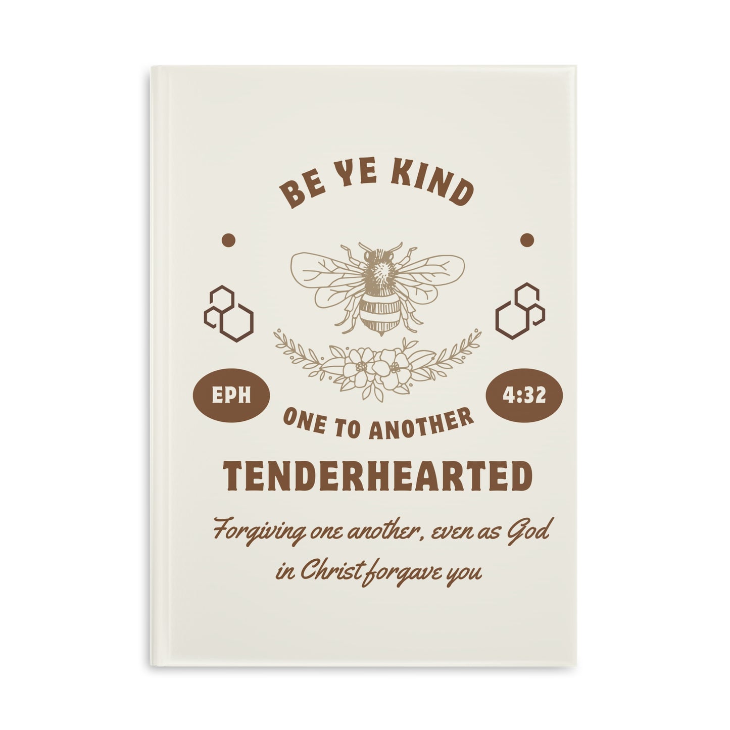 Beige Be Ye Kind Hardcover Notebook with Puffy Covers