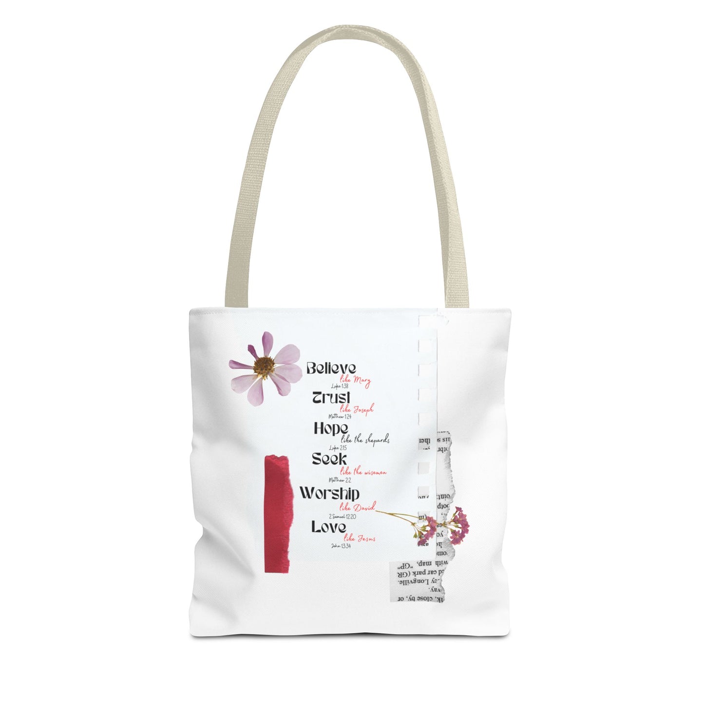 Believe, Trust, Hope, Worship, Love Tote Bag