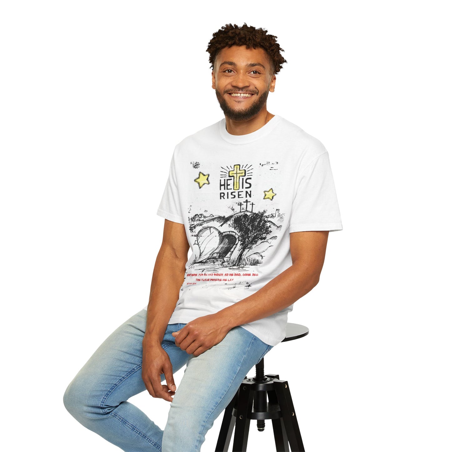 He is Risen T-Shirt