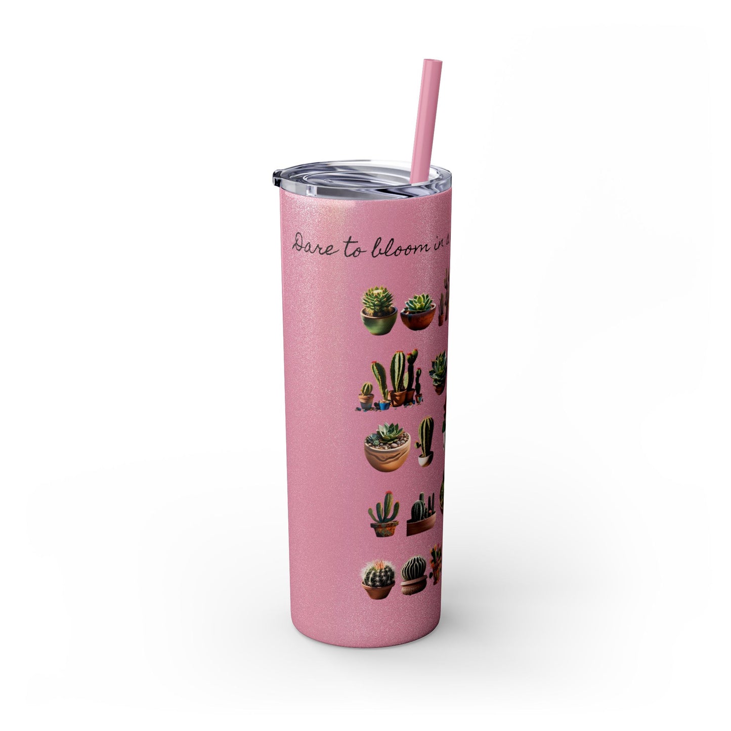 Dare to Bloom Tumbler Cup