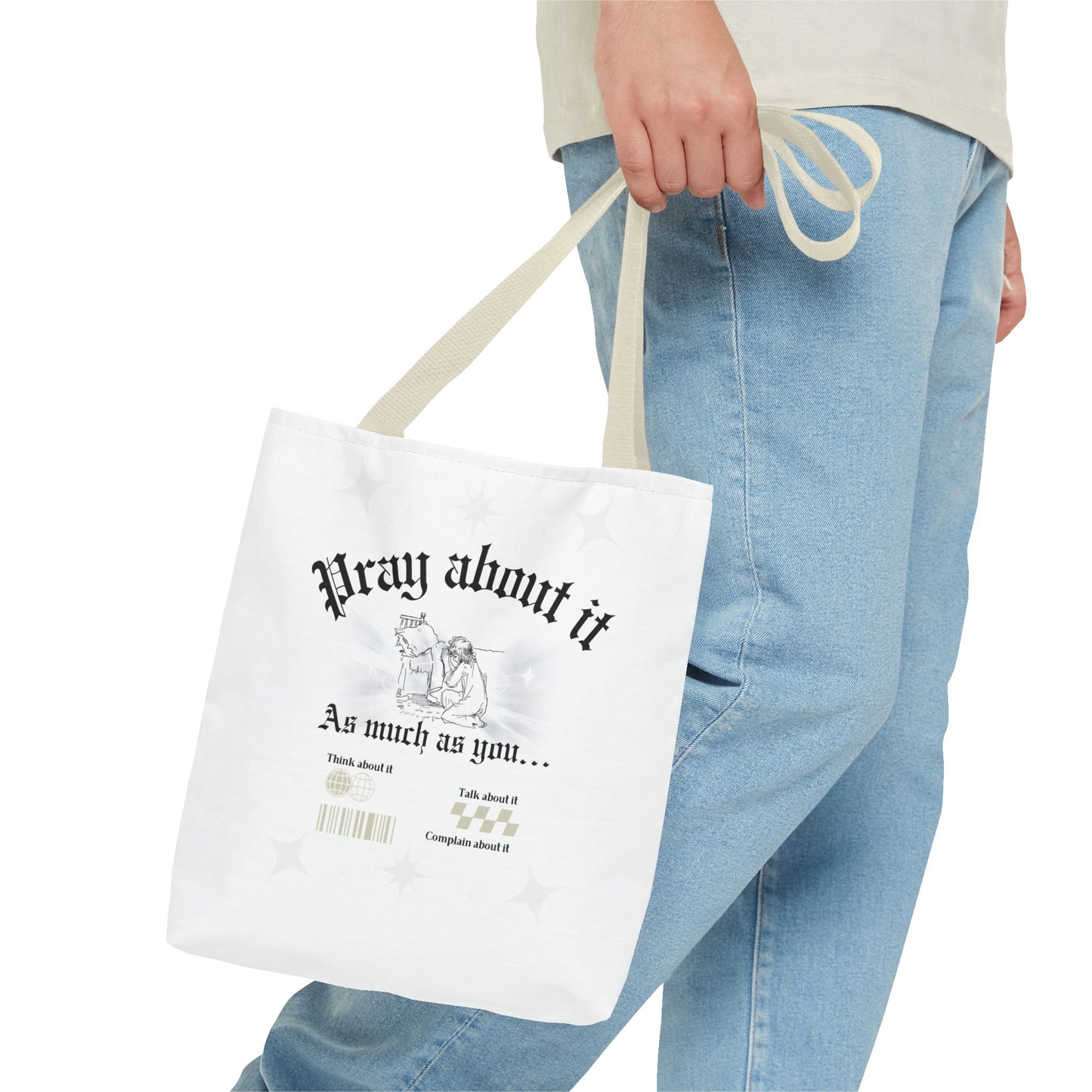 Pray about it Tote Bag