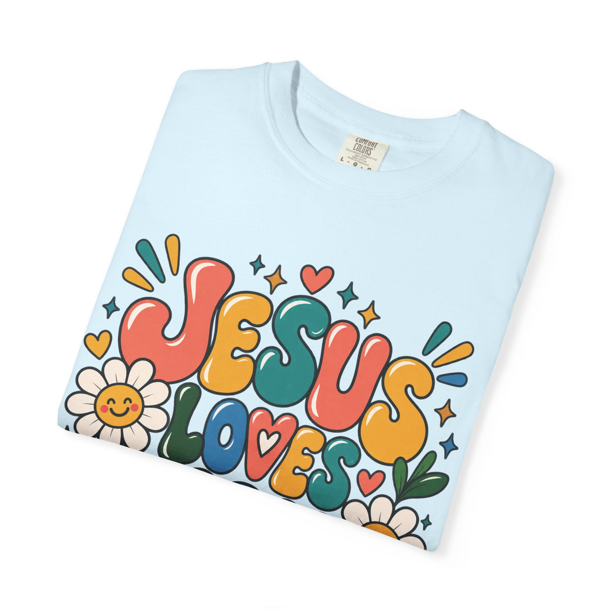 Jesus Loves You - Faith Inspired Streetwear
