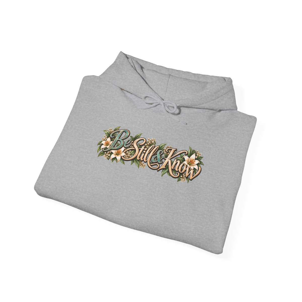 Be Still Hoodie — "Be Still, Know That I Am God" Christian Graphic Hooded Sweatshirt
