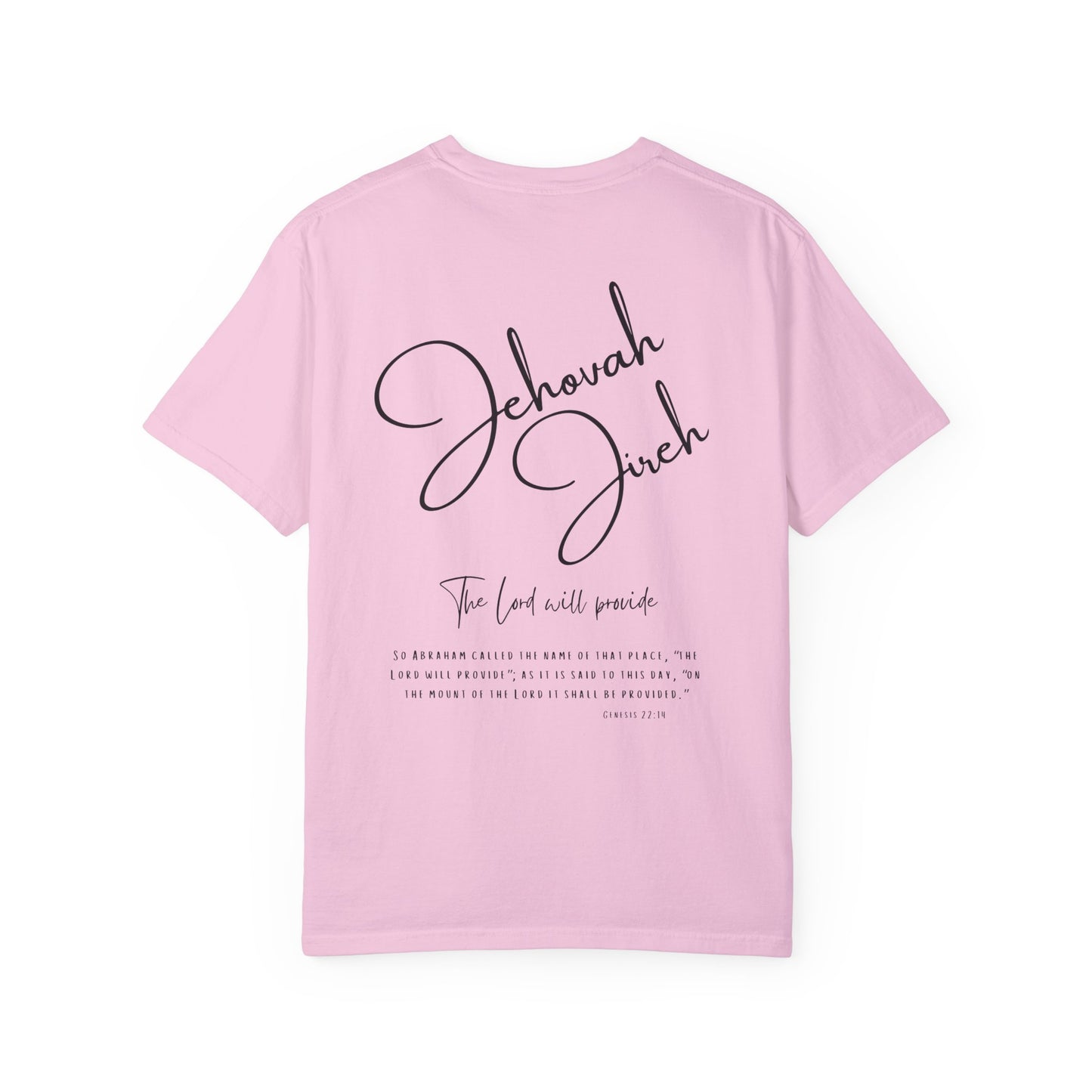 Jehovah Jireh T-shirt - Faith Inspired Streetwear