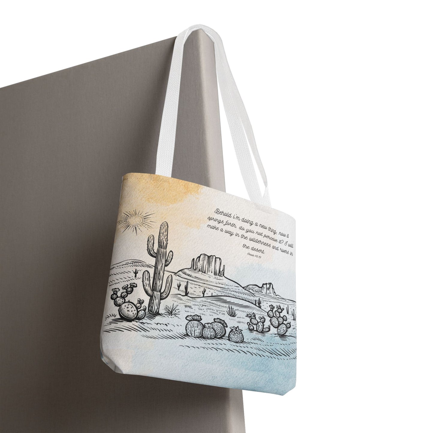 Behold I’m doing a New Thing Tote Bag