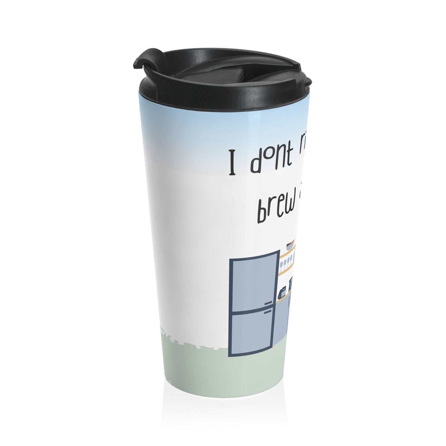 Brew and Survive Stainless Steel Travel Mug