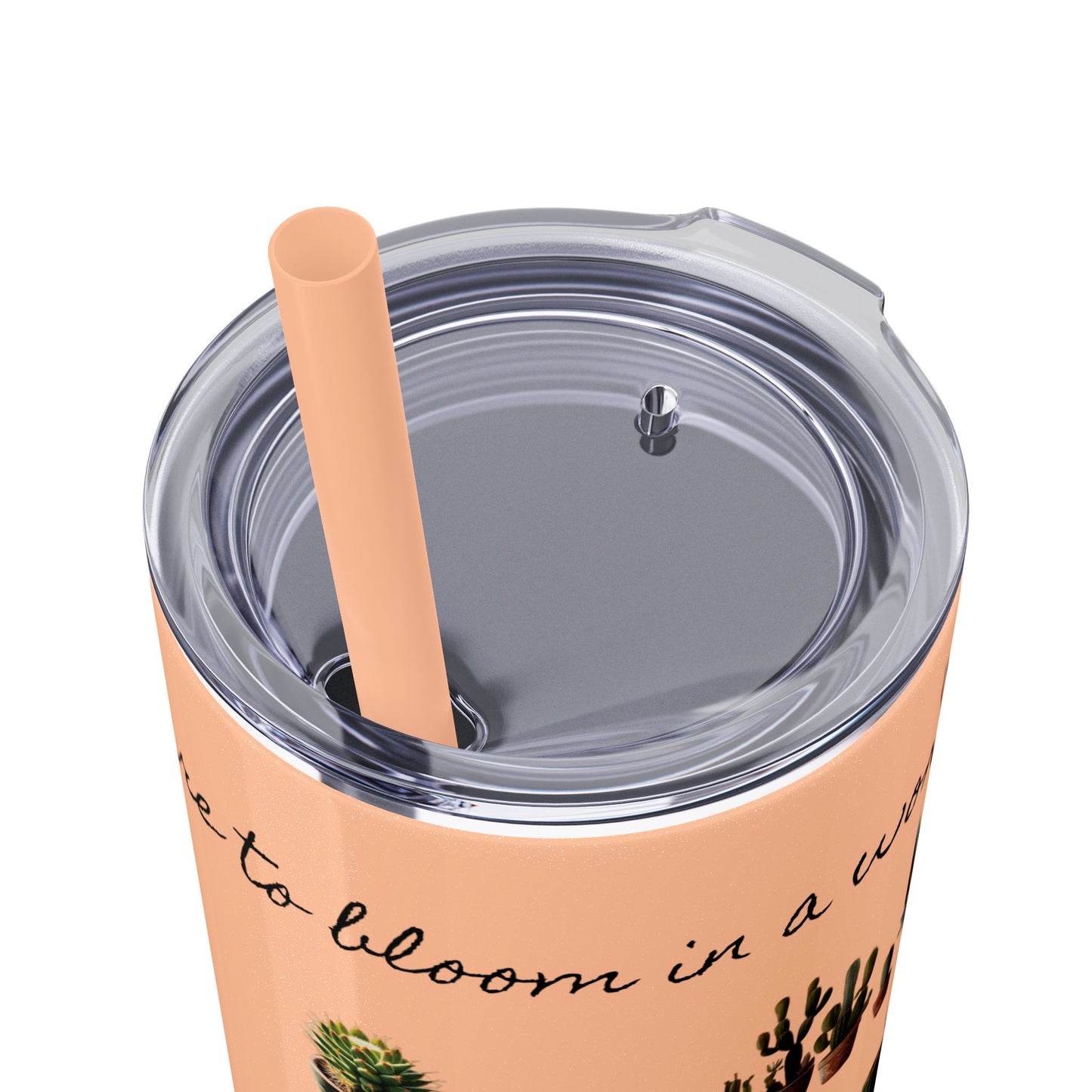 Dare to Bloom Tumbler Cup