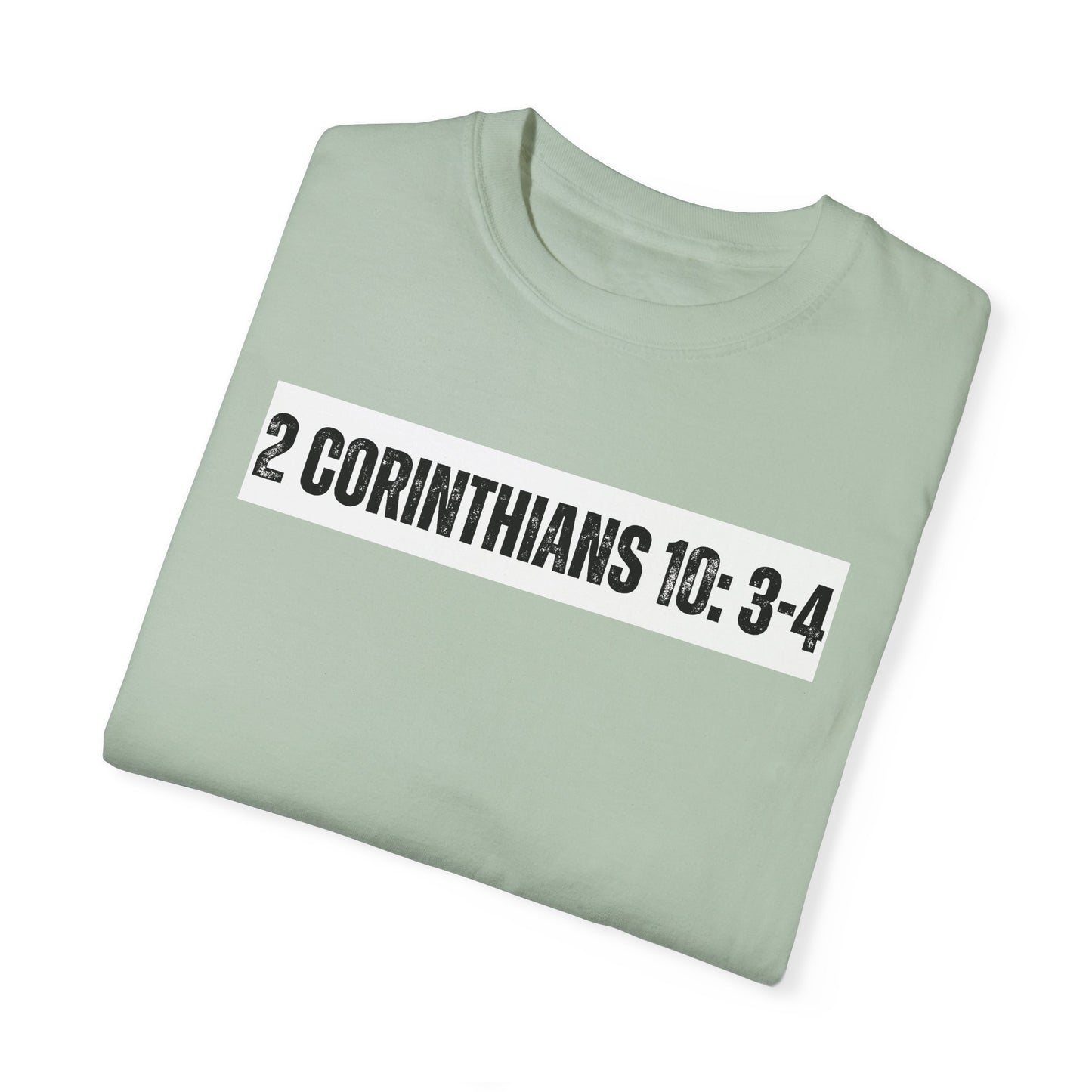 2 Corinthians 10:3-4 - Faith Inspired Streetwear
