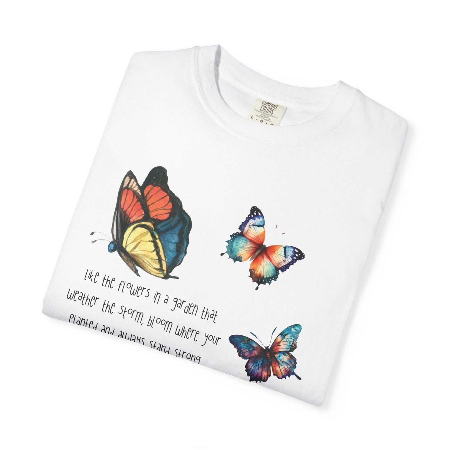 Bloom where Planted T-shirt