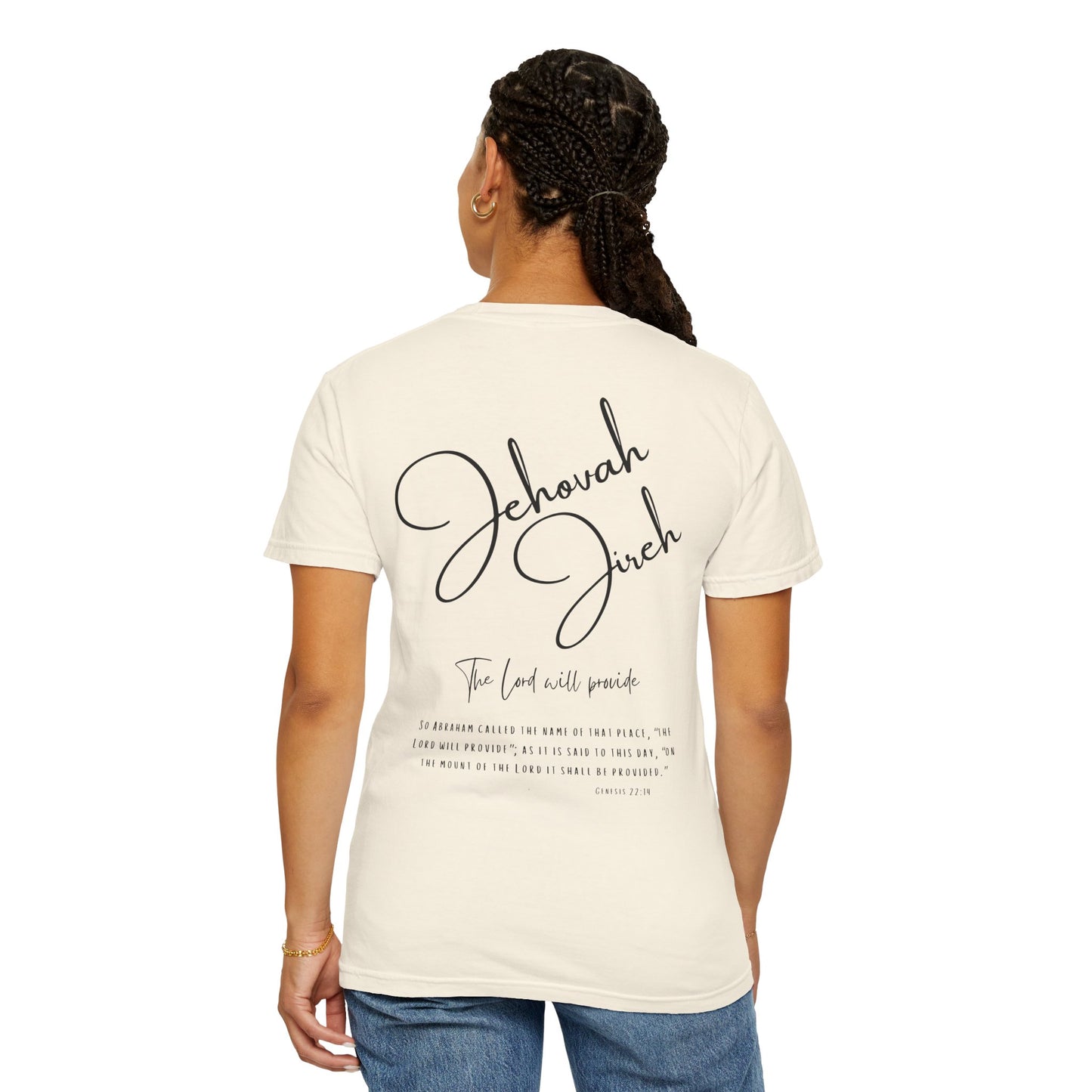 Jehovah Jireh T-shirt - Faith Inspired Streetwear