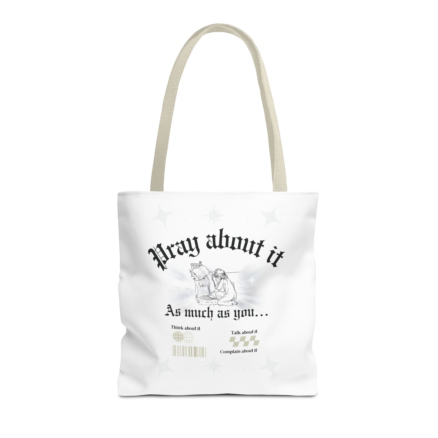 Pray about it Tote Bag