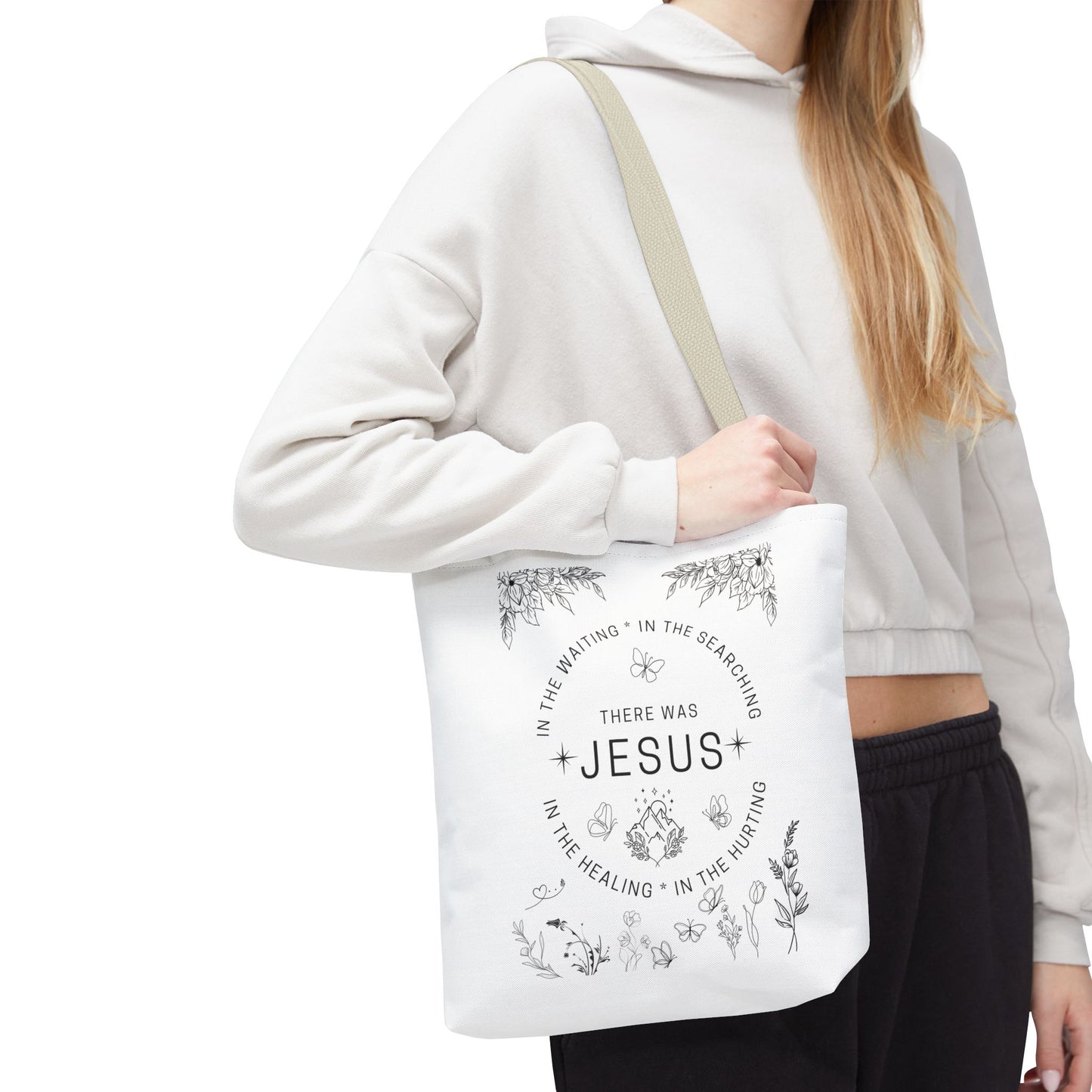 "There Was Jesus" tote bag - Floral Design for Faithful Living